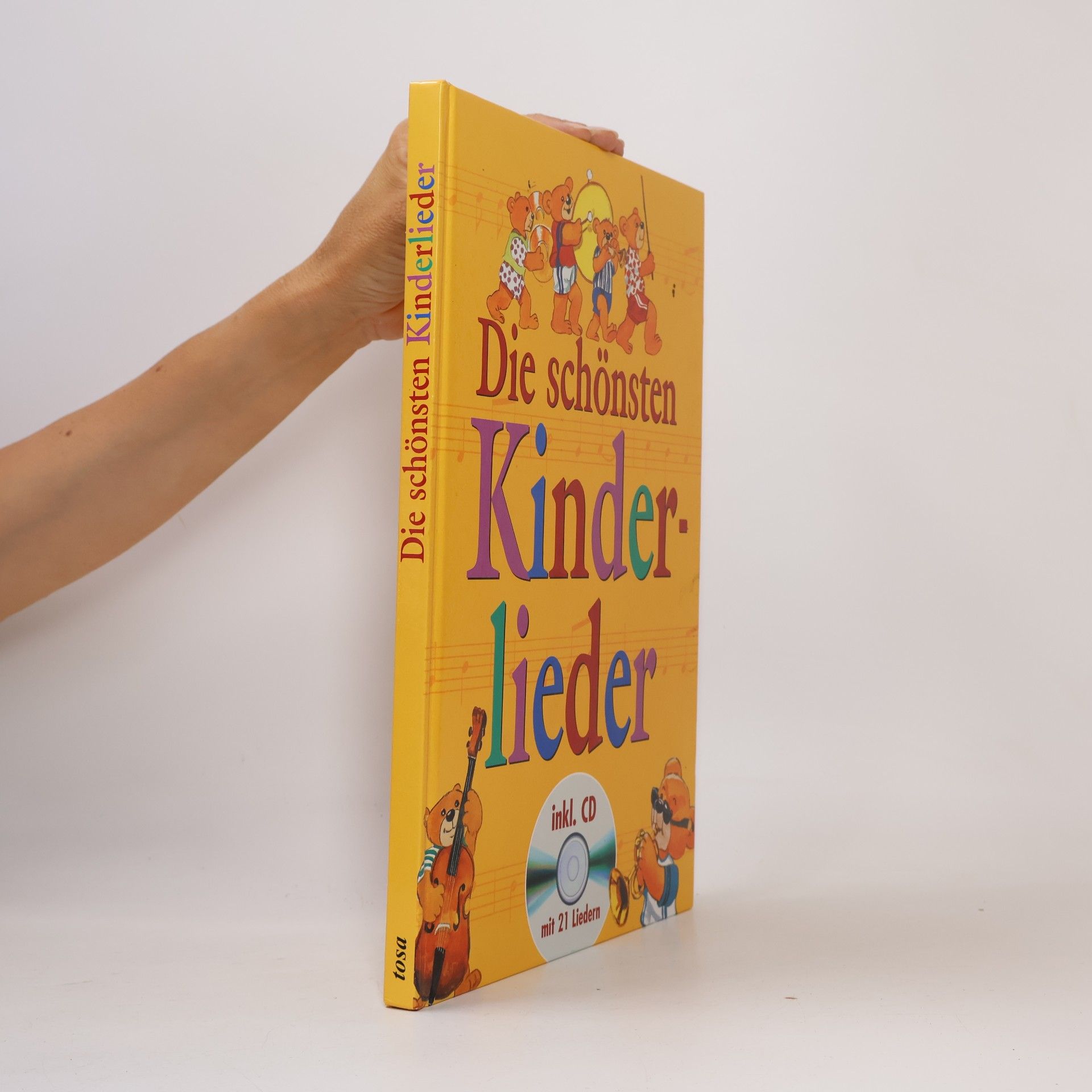 m. CD-Audio Die schönsten Kinderlieder Die schönsten Kinderlieder. Mit CD