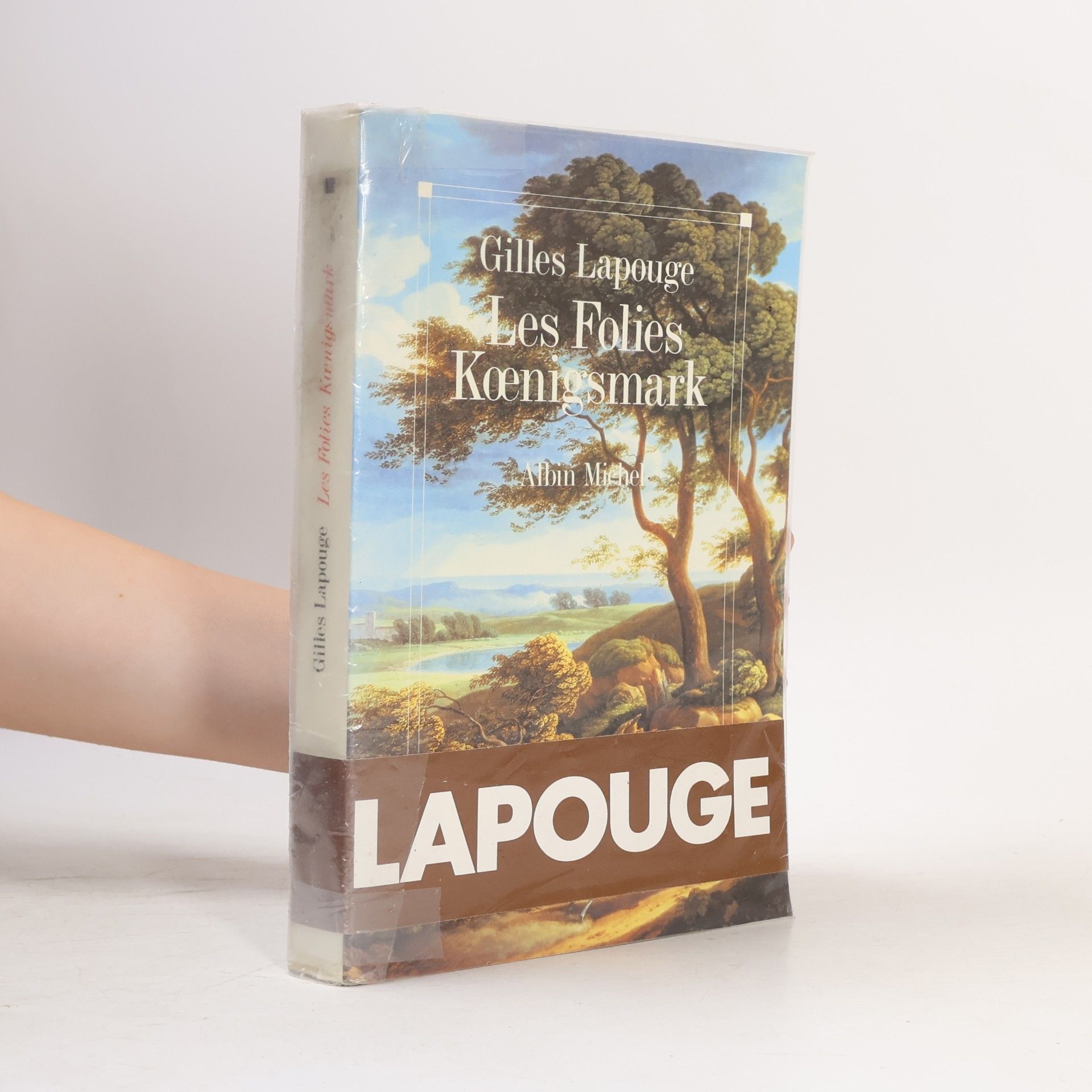 Gilles Lapouge Les Folies Koenigsmark