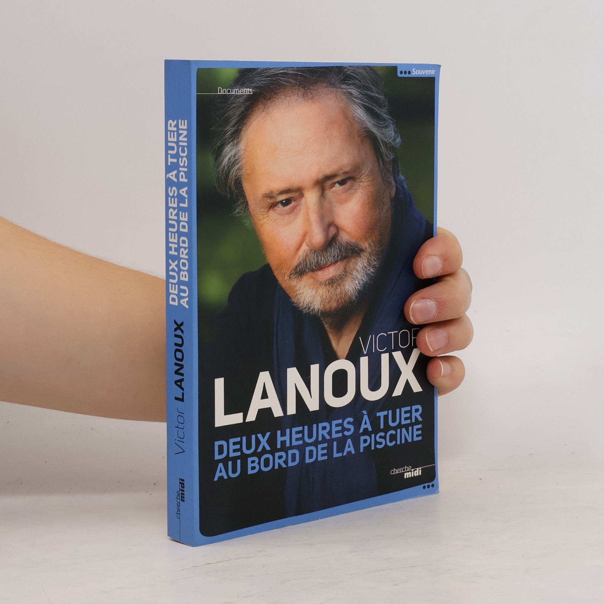 Victor Lanoux Deux heures à tuer au bord de la piscine