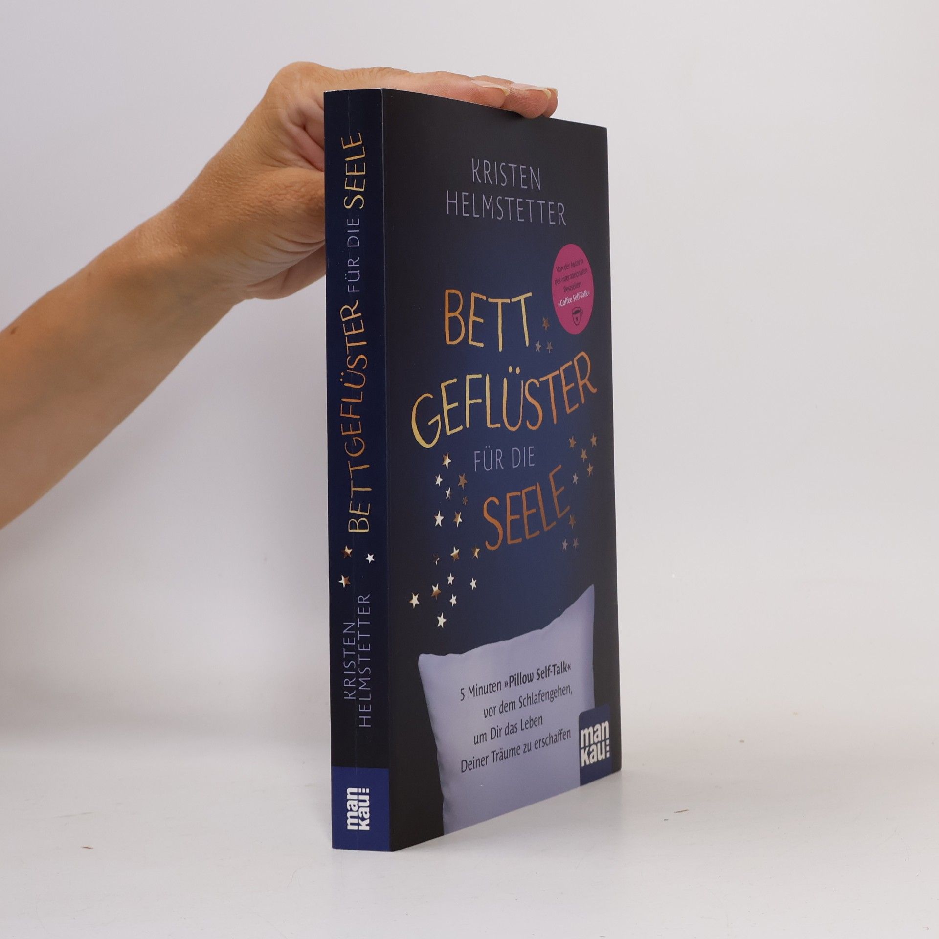 Kristen Helmstetter Bettgeflüster für die Seele