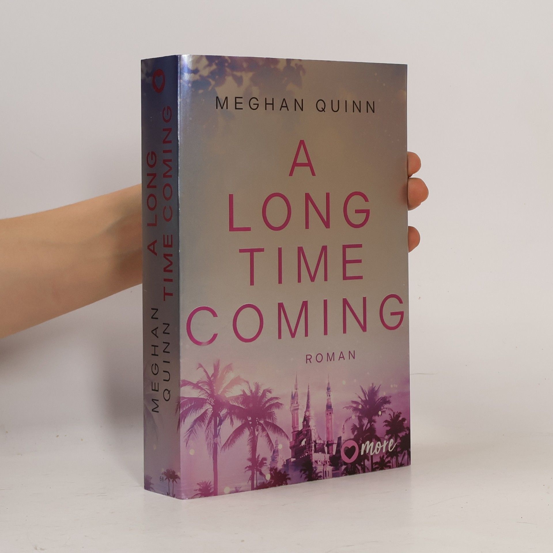 Meghan Quinn A Long Time Coming