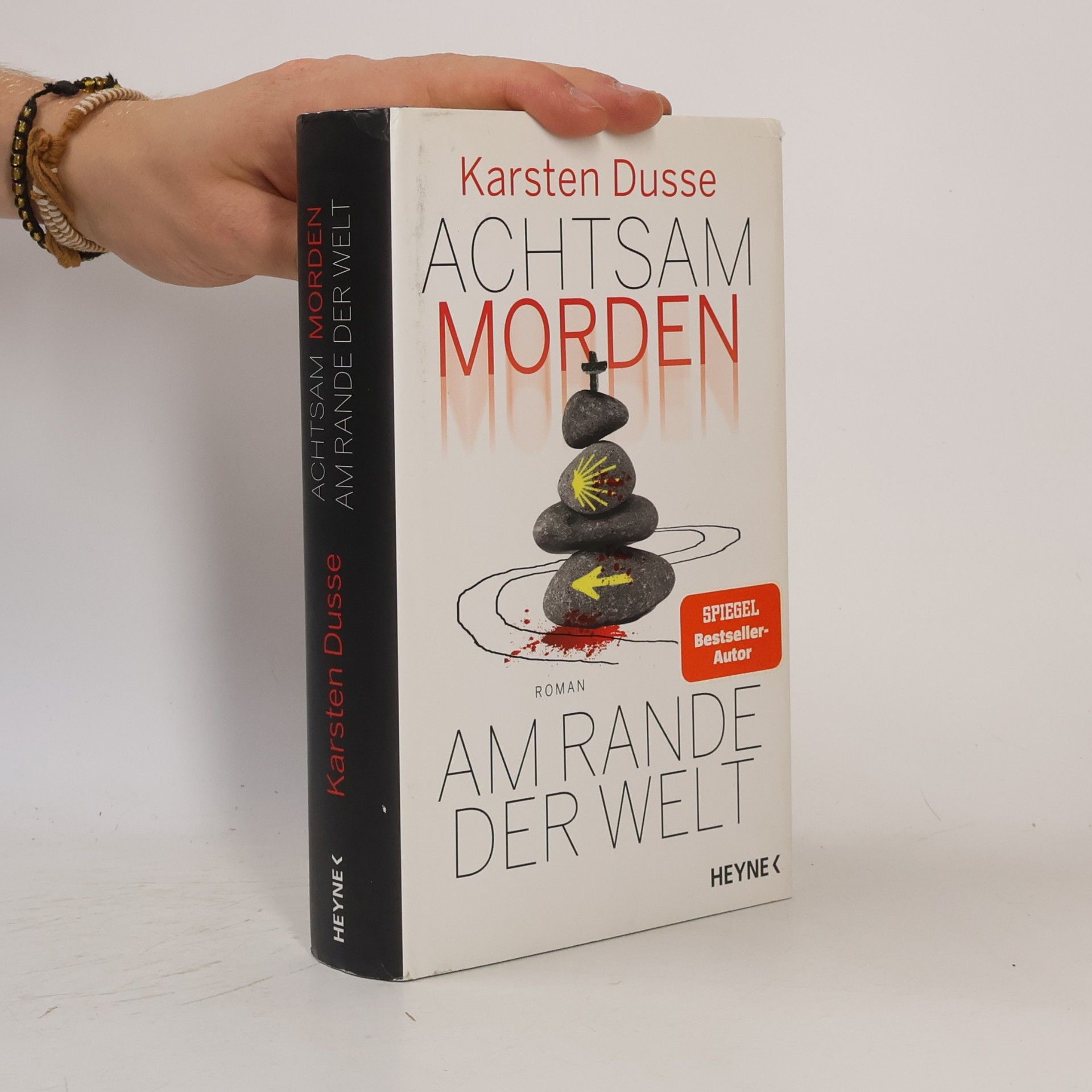 Karsten Dusse Achtsam morden am Rande der Welt
