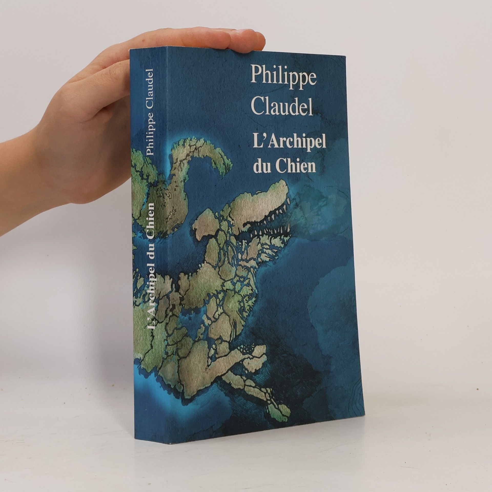 Philippe Claudel L'Archipel du chien