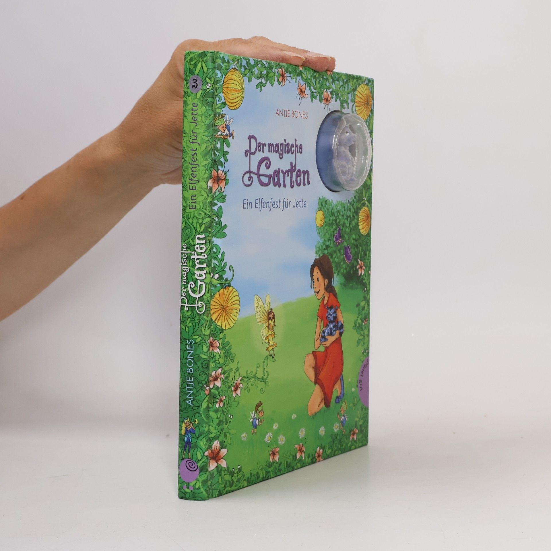 Antje Bones Der magische Garten - Ein Elfenfest für Jette