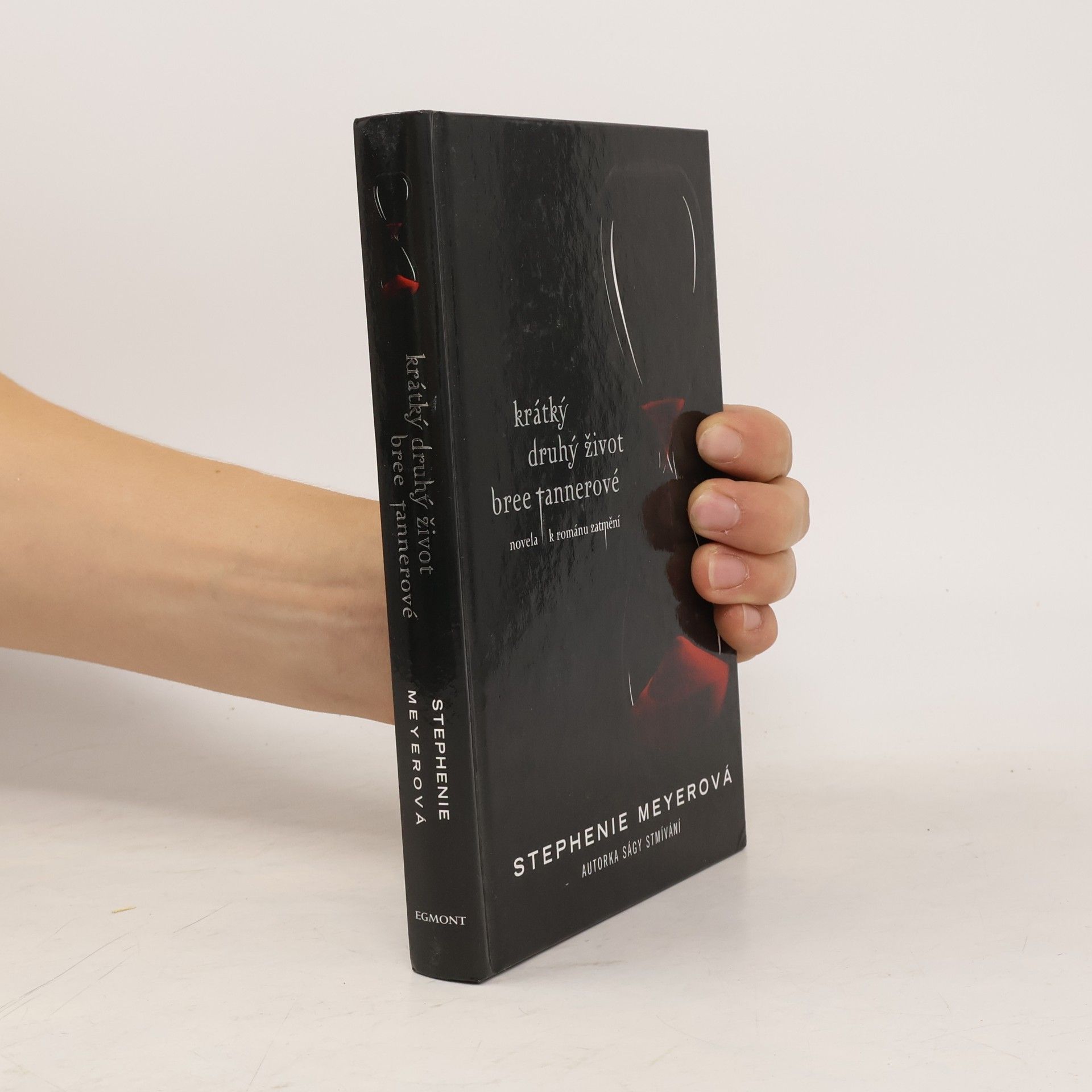 Stephenie Meyer Krátký druhý život Bree Tannerové. Novela k románu Zatmění