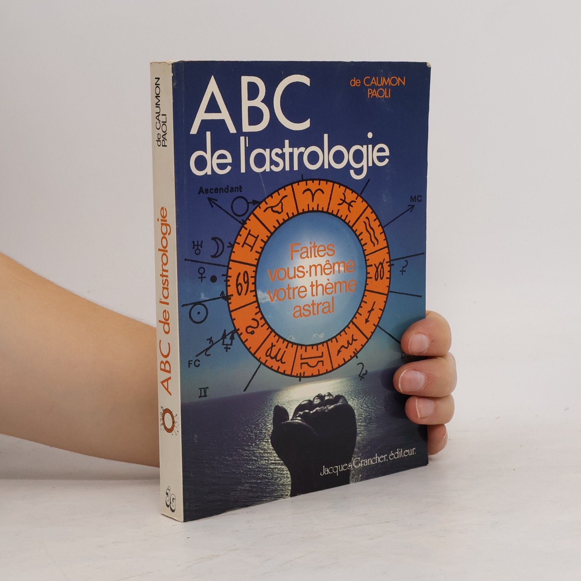 Danièle de Caumon-Paoli ABC de l'astrologie