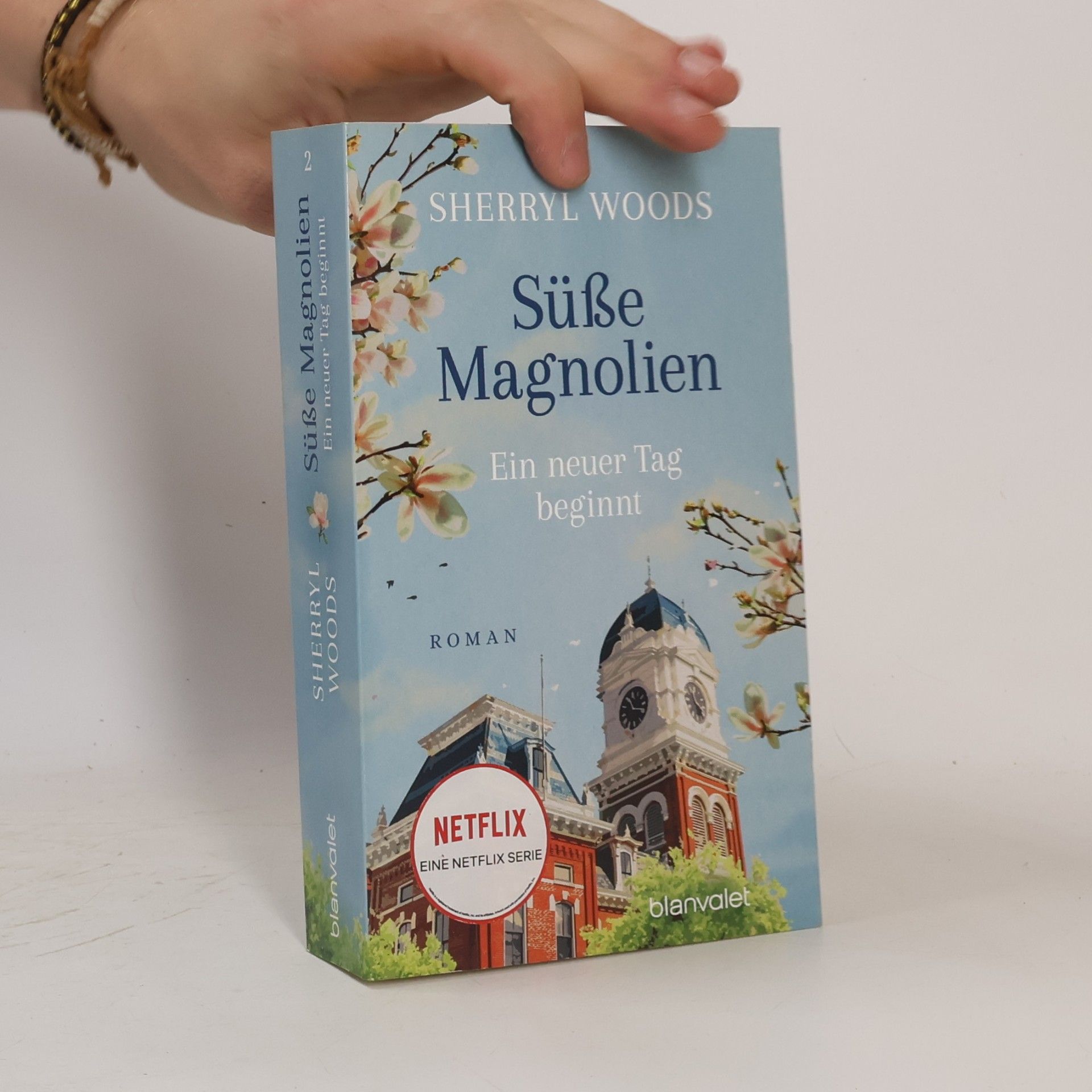 Sherryl Woods Süße Magnolien - Ein neuer Tag beginnt