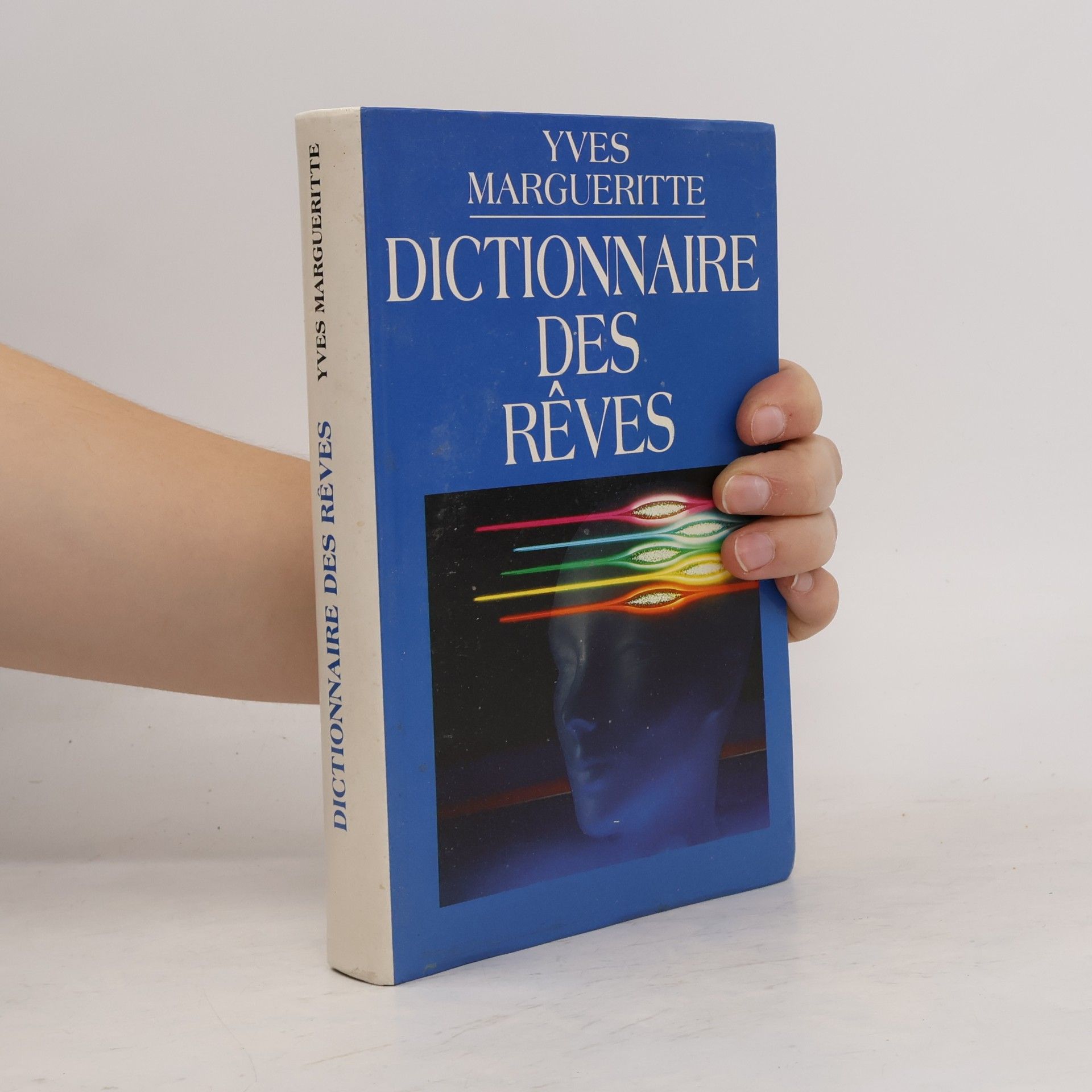 Yves Margueritte Dictionnaire des rêves