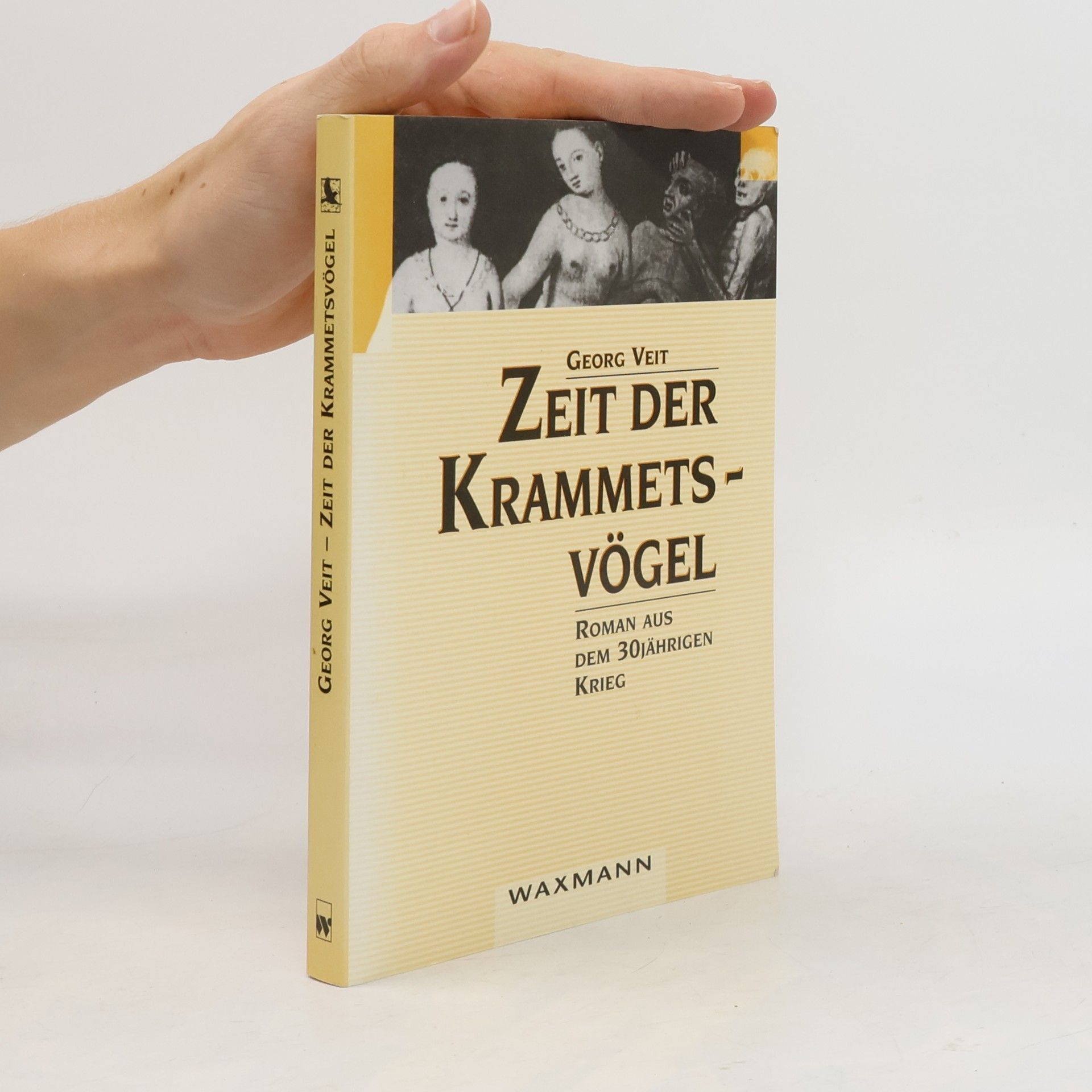 Georg Veit Zeit der Krammetsvögel