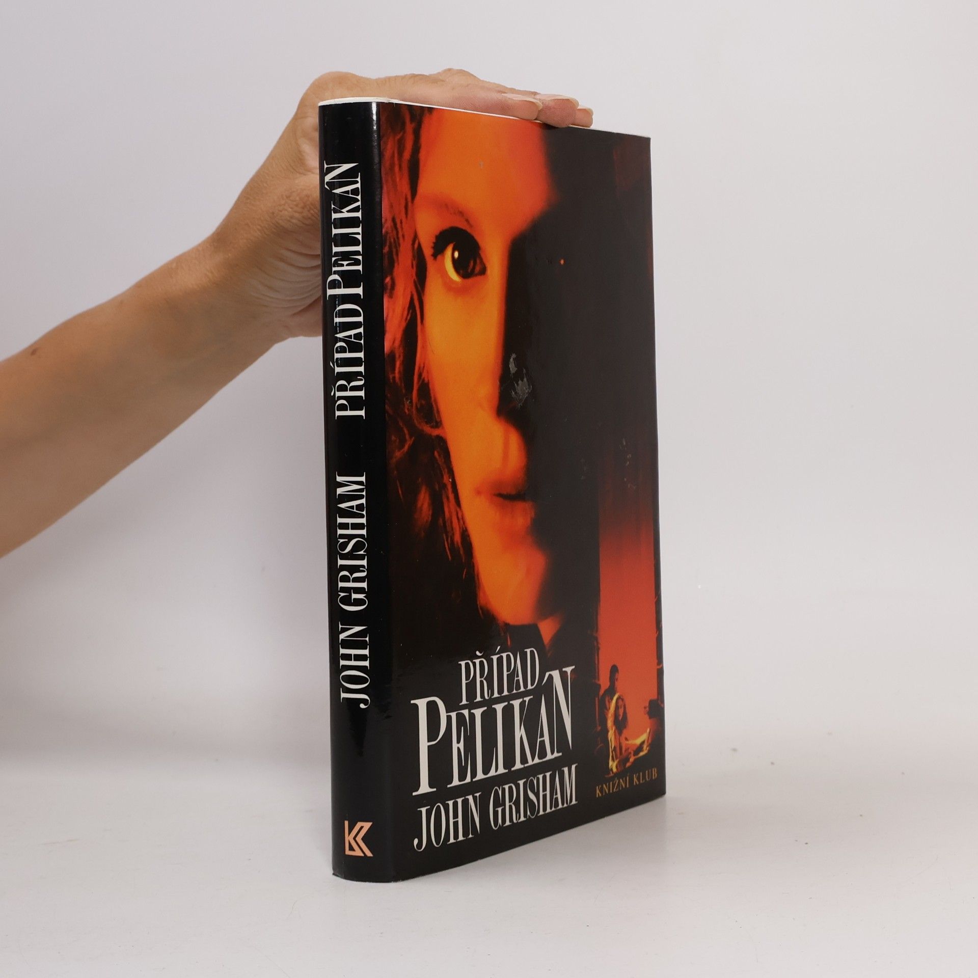 John Grisham Případ Pelikán