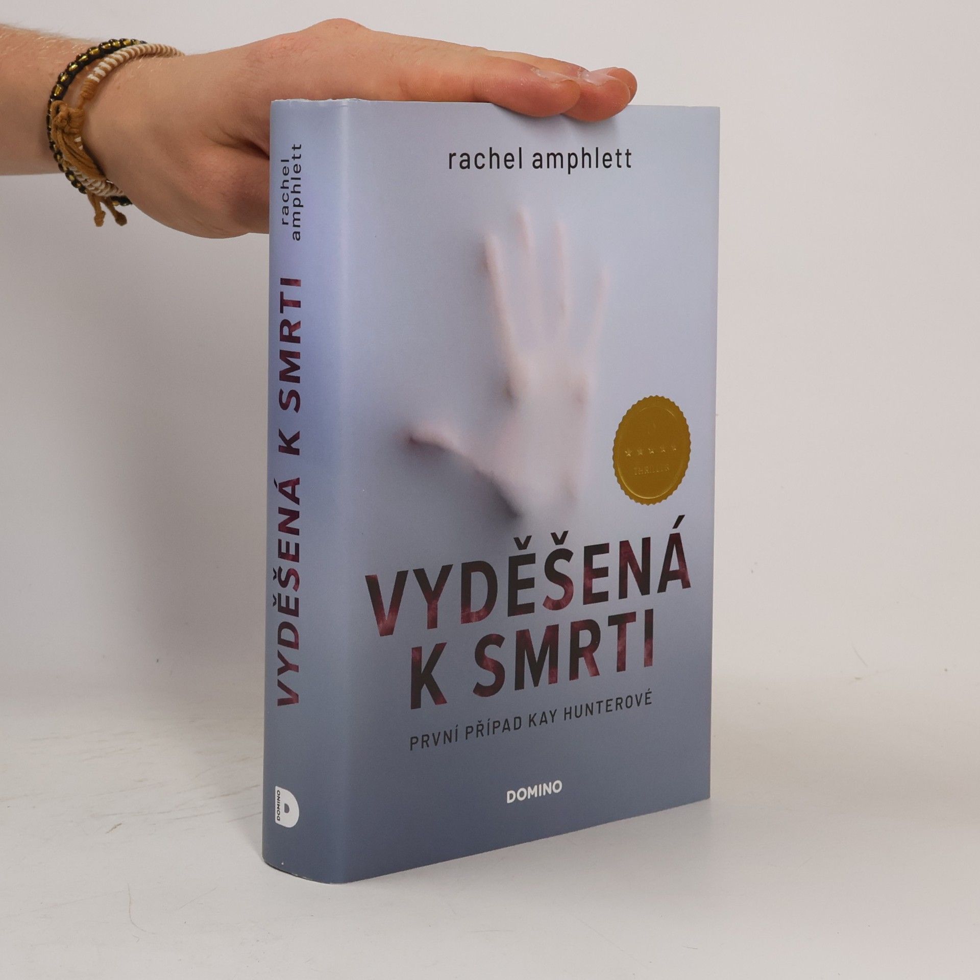 Rachel Amphlett Vyděšená k smrti : První případ Kay Hunterové
