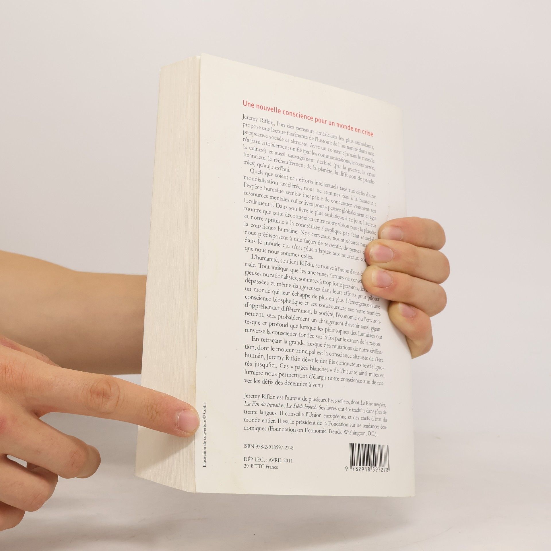 Jeremy Rifkin Une nouvelle conscience pour un monde en crise