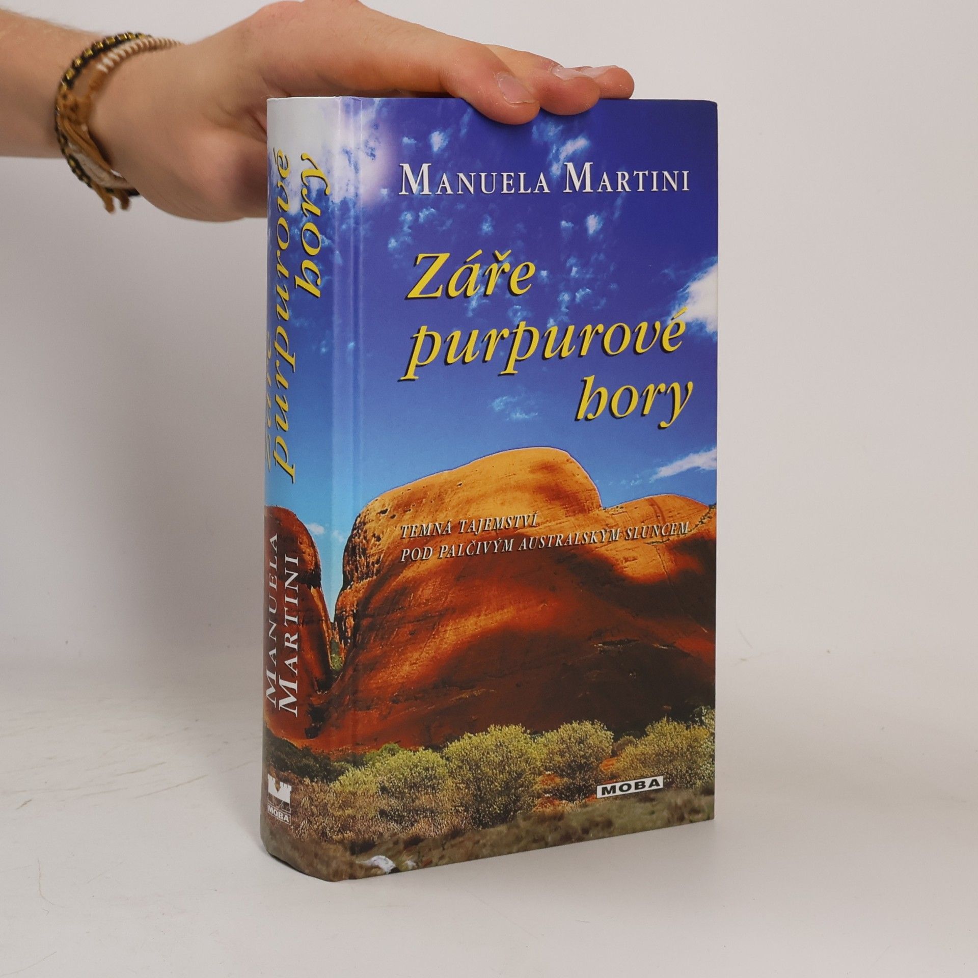 Manuela Martini Záře purpurové hory : temná tajemství pod palčivým australským sluncem