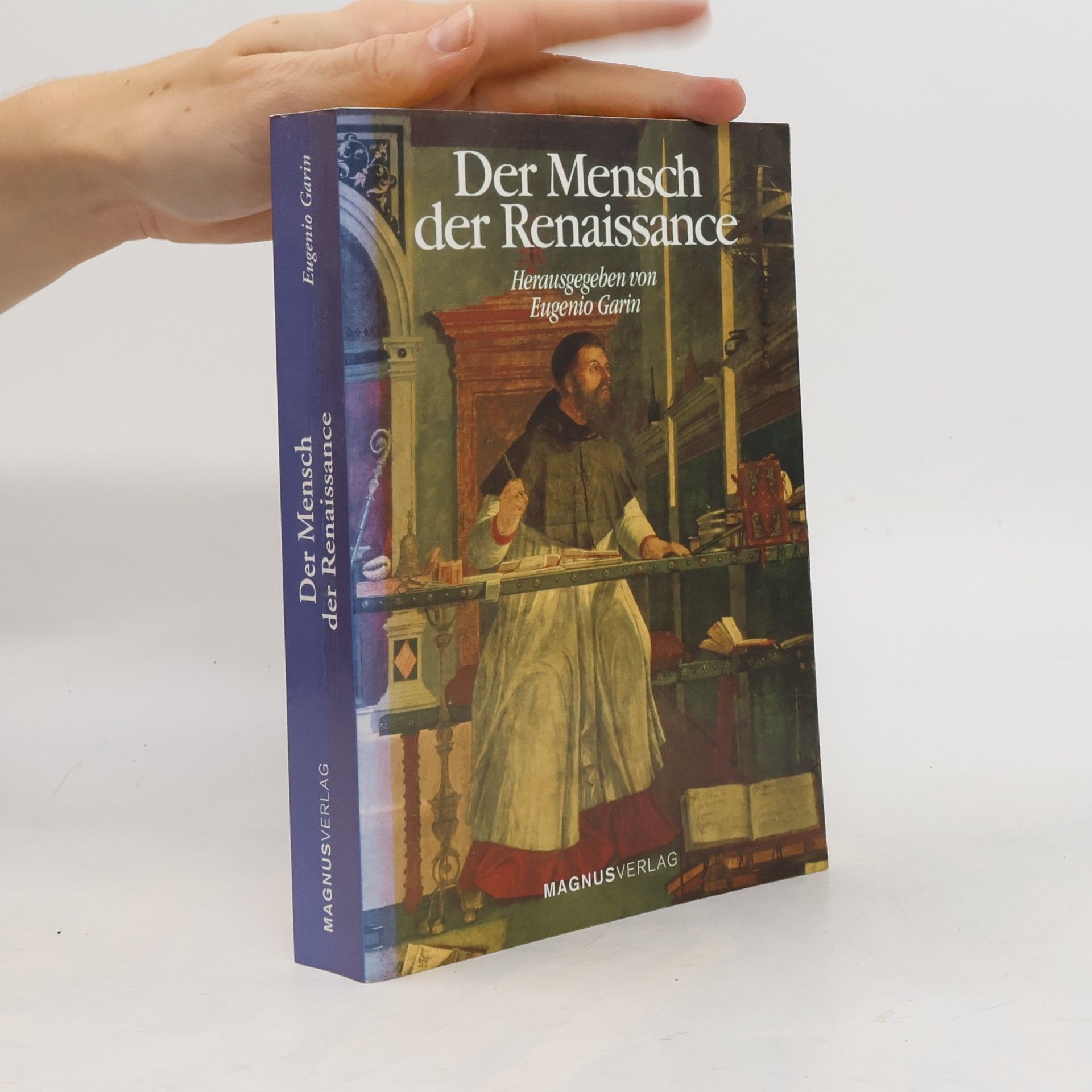 Eugenio Garin Der Mensch der Renaissance