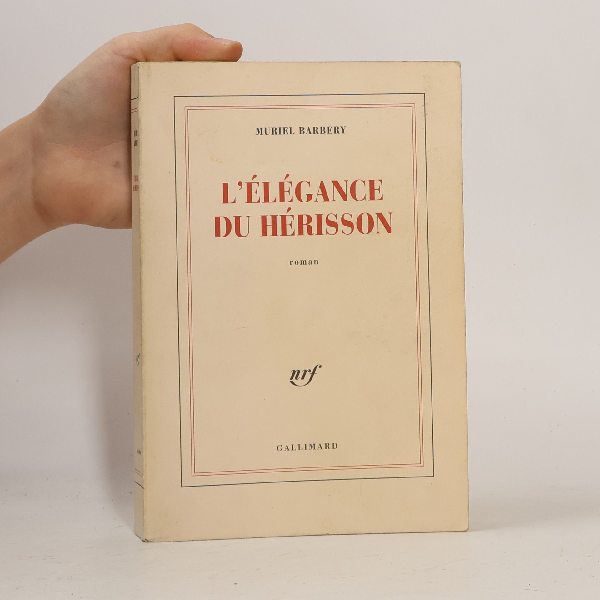 Muriel Barbery L'élégance du hérisson : roman