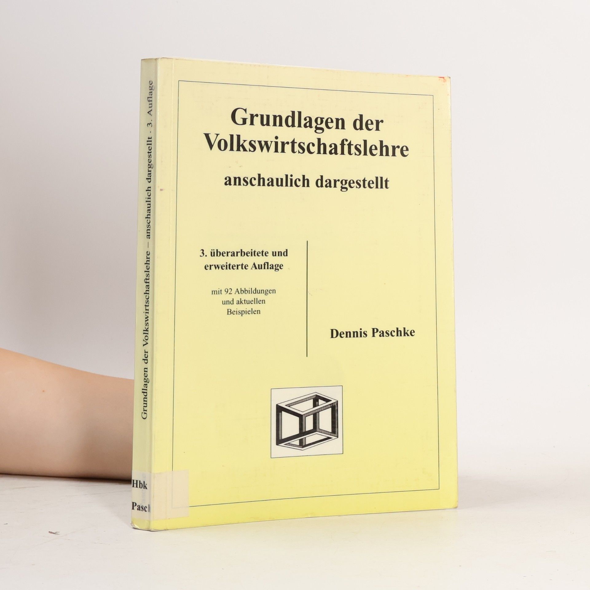 Dennis Paschke Grundlagen der Volkswirtschaftslehre