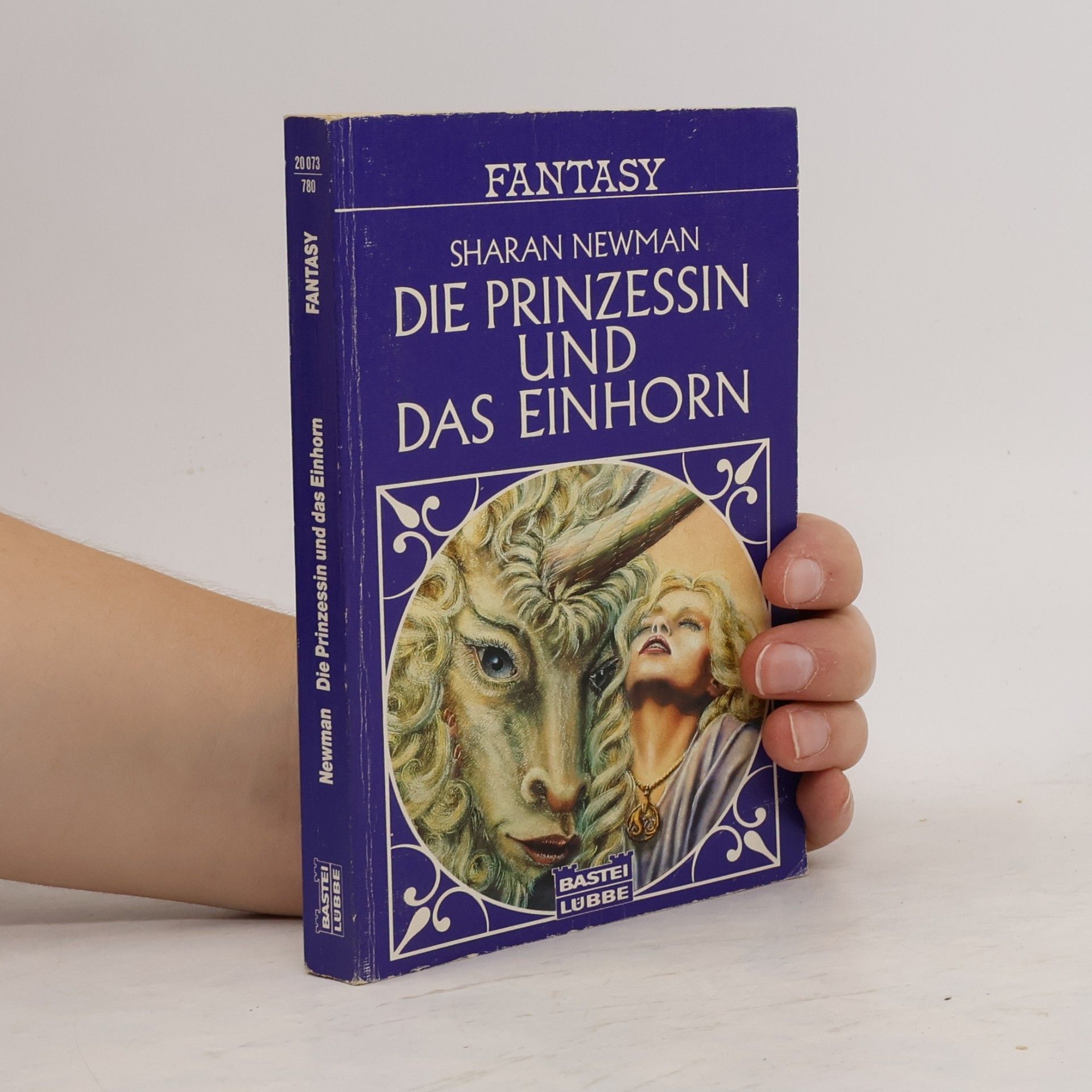 Sharan Newman Fantasy: Die Prinzessin und das Einhorn