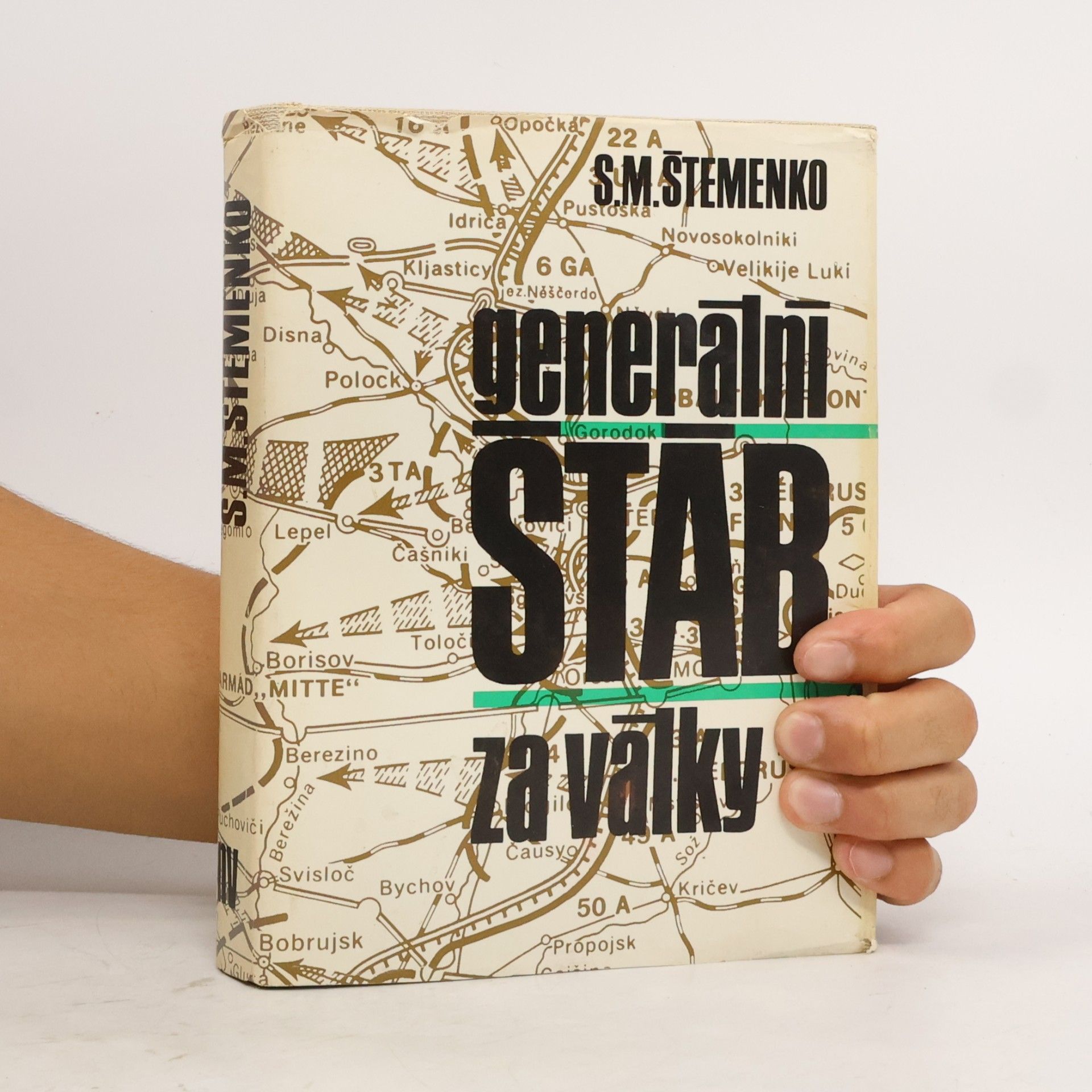 Sergej Matvejevič Štemenko Generální štáb za války