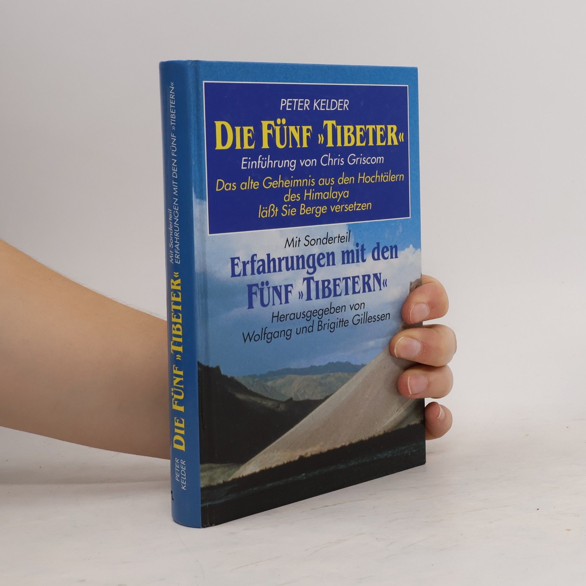Peter Kelder Die Fünf "Tibeter"