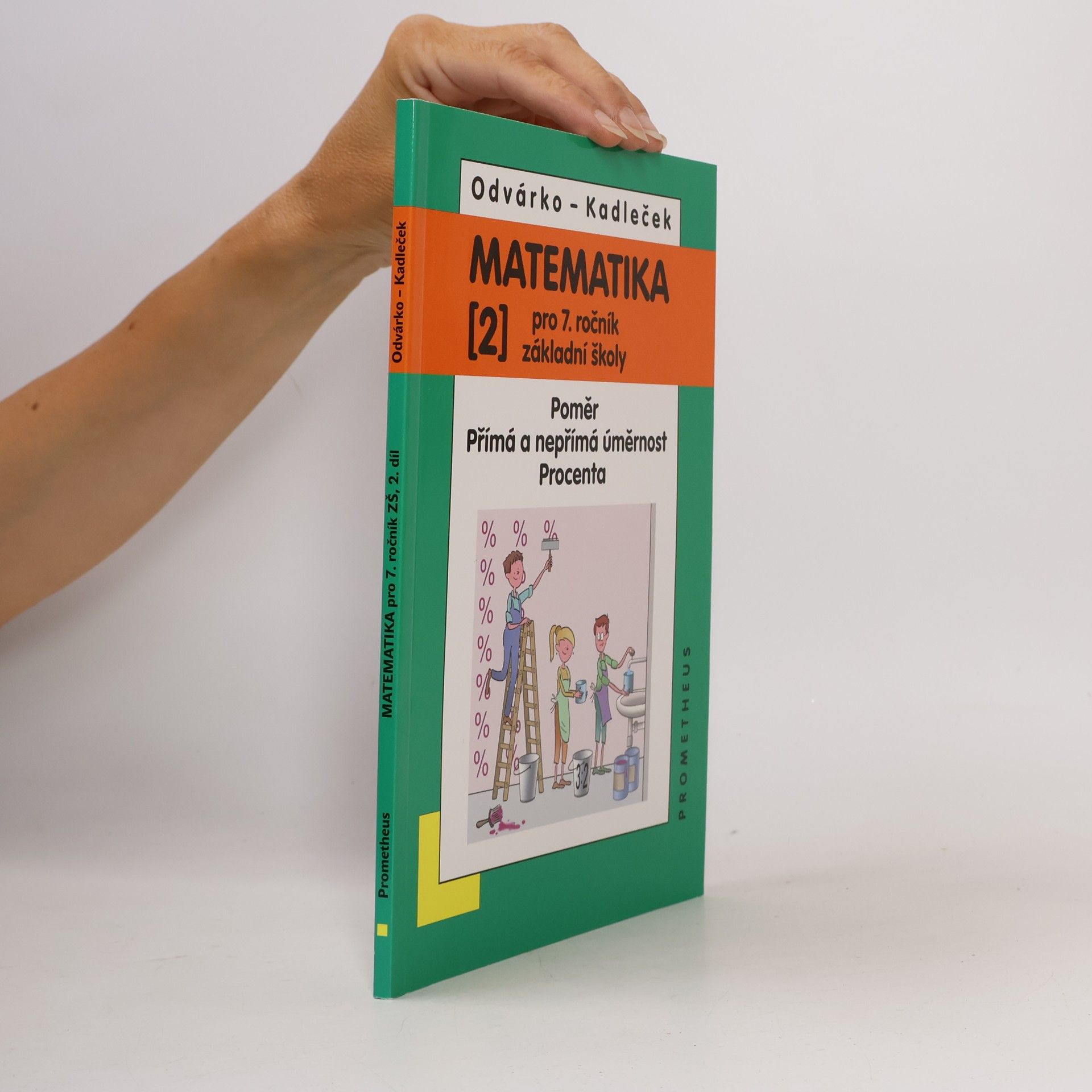Oldřich Odvárko Matematika pro 7.ročník základní školy 2.díl