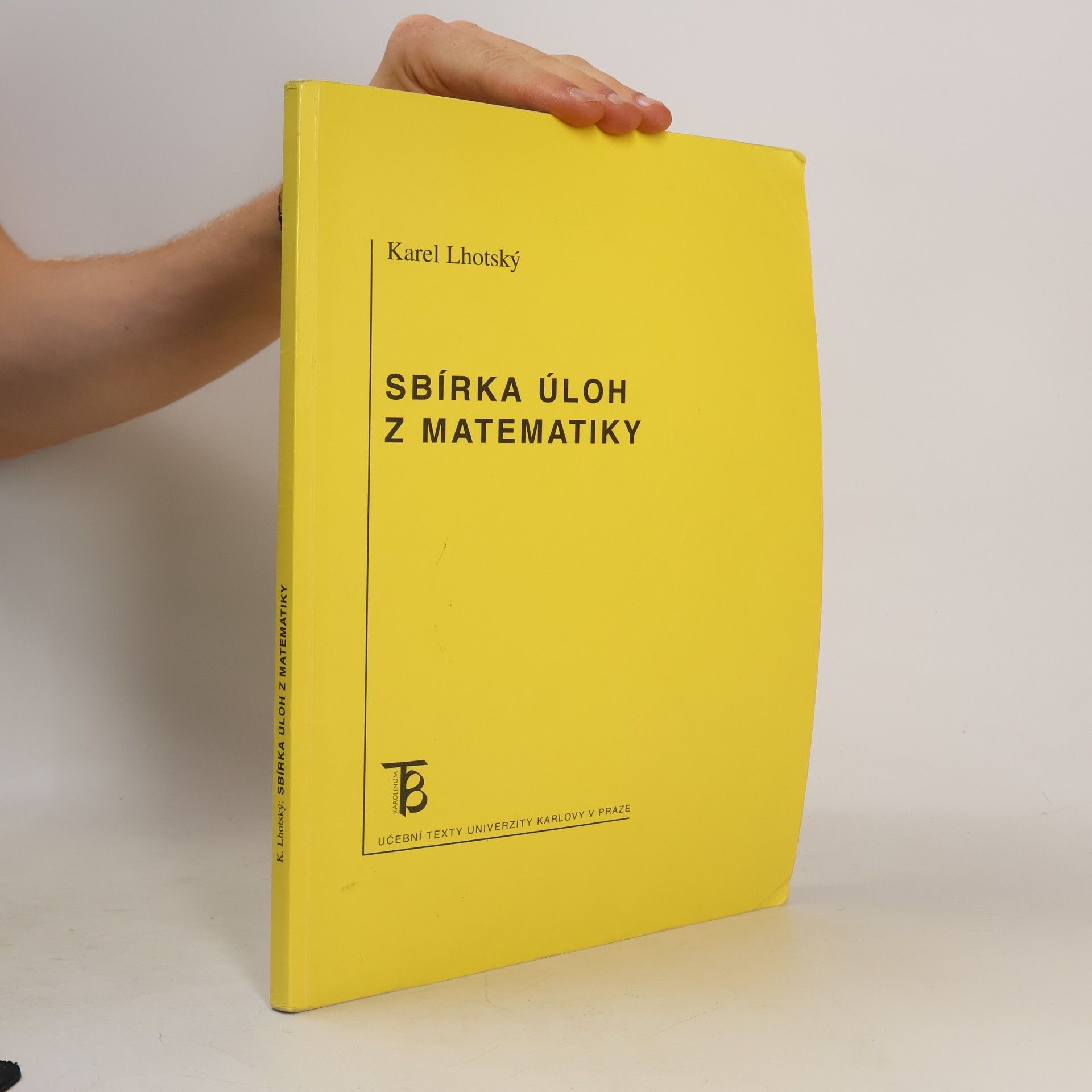Karel Lhotský Sbírka úloh z matematiky
