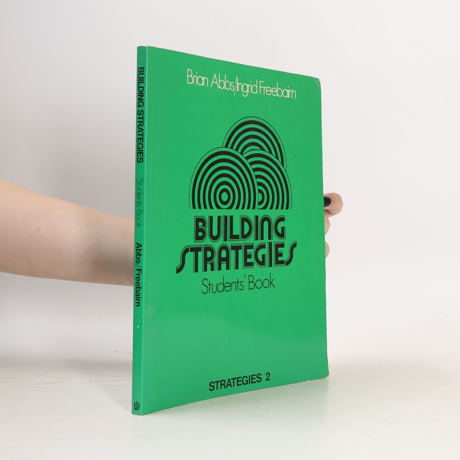 Strategies - 2: Building Strategies