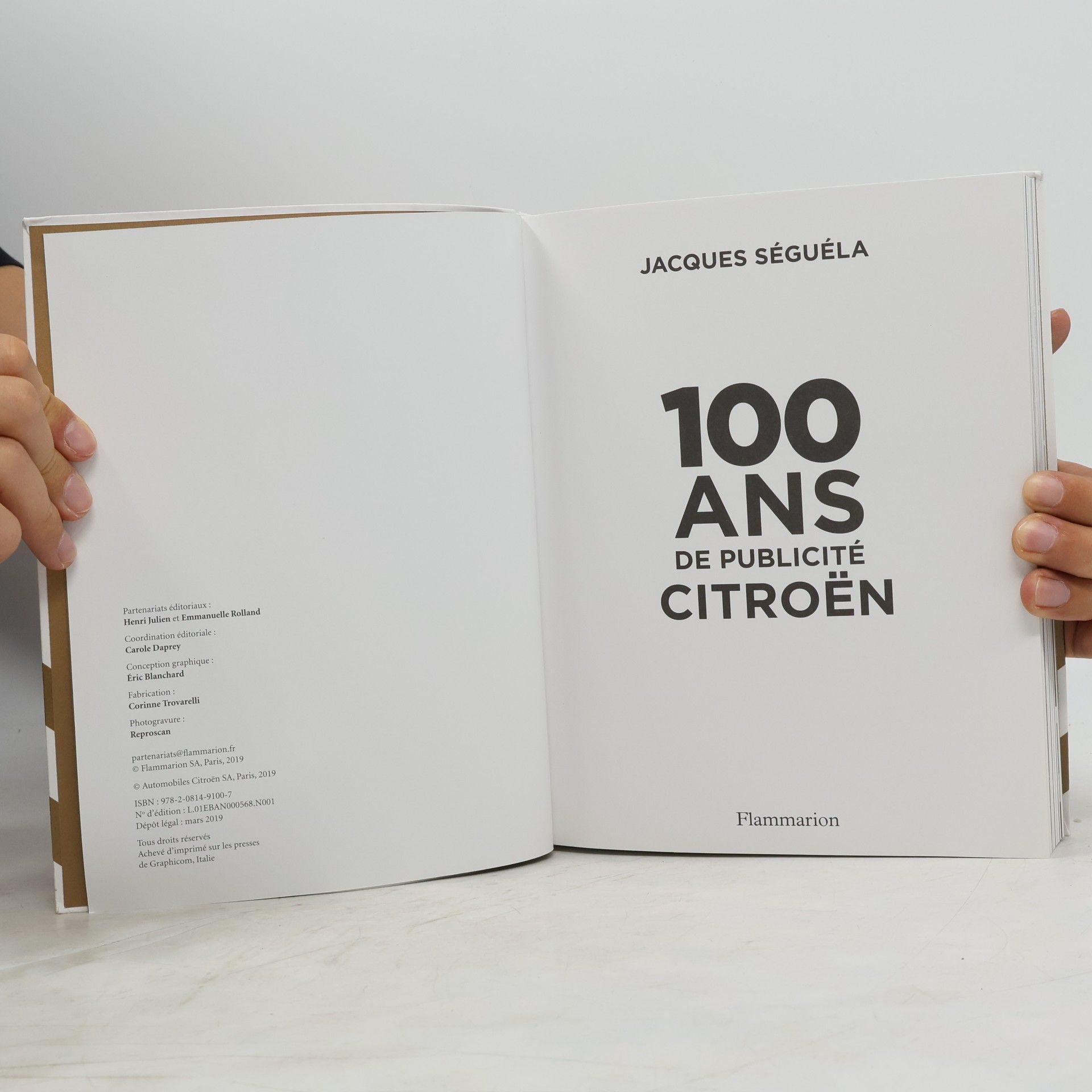 Jacques Séguéla 100 Ans de Publicité Citroën