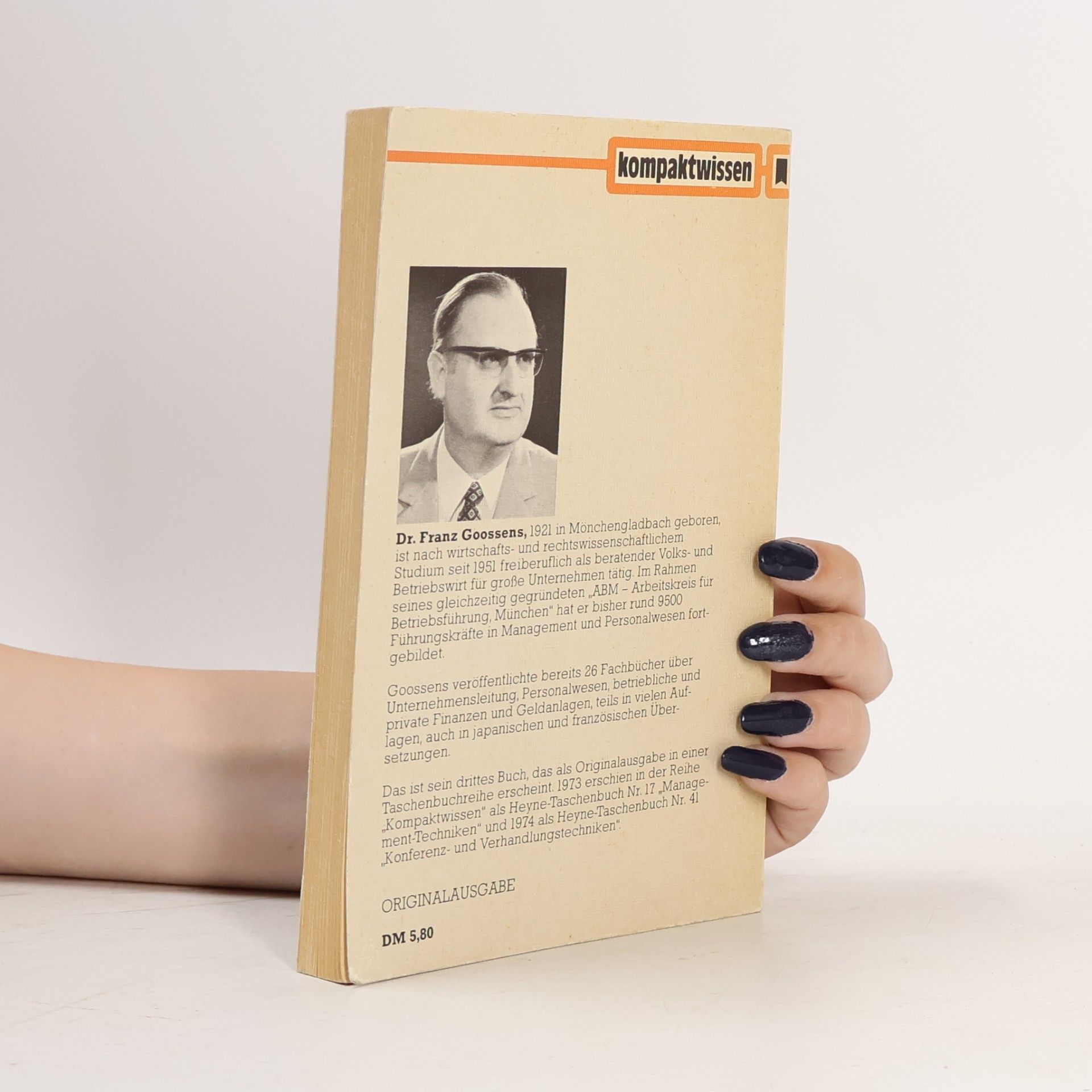 Franz Goossens Was Führungskräfte von Betriebswirtschaft wissen müssen