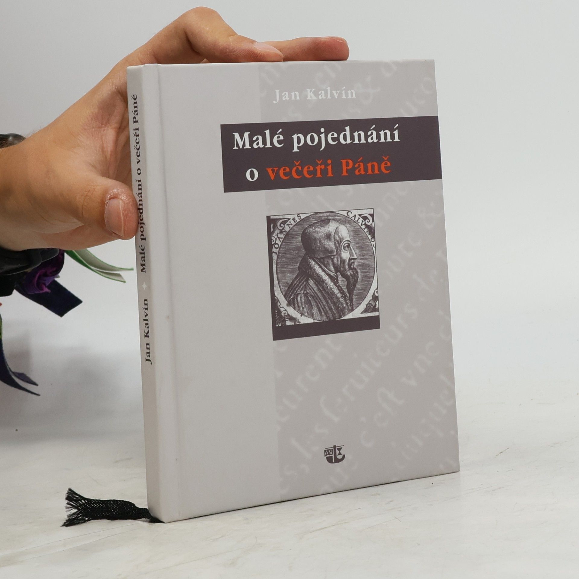 Jan Kalvín Malé pojednání o večeři Páně