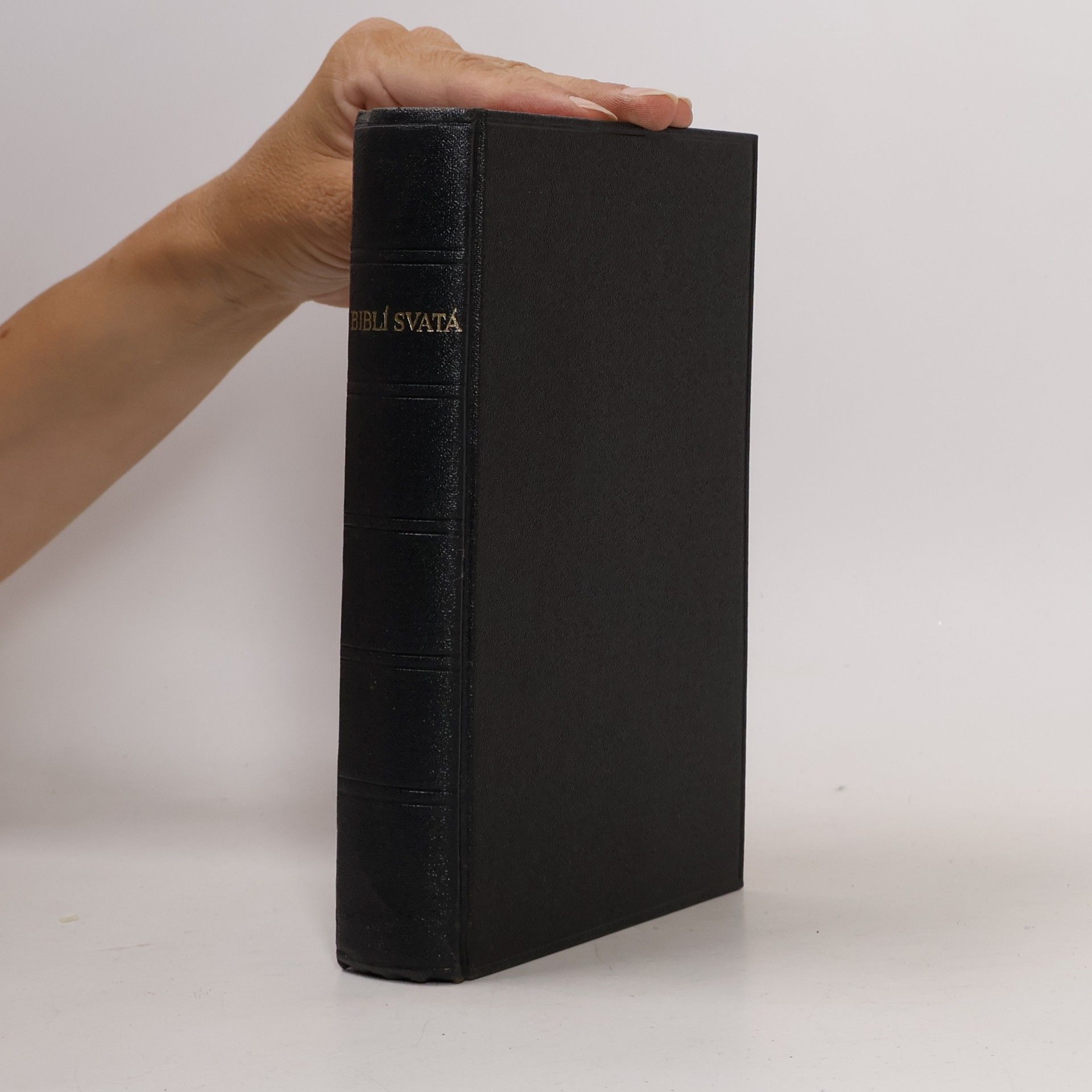 Various authors Biblí svatá, aneb, Všecka svatá Písma Starého i Nového zákona Všecka svatá Písma Starého i Nového zákona