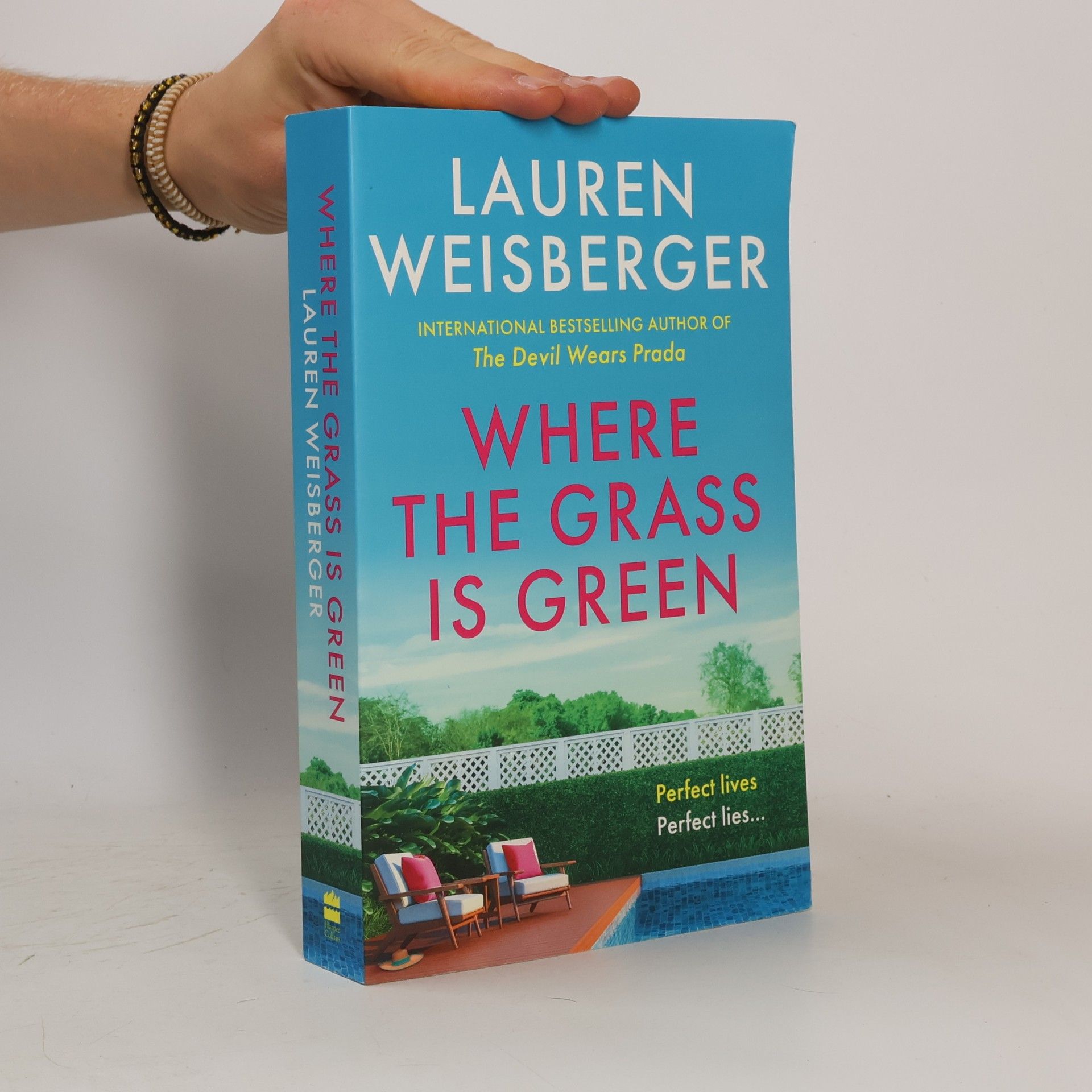Lauren Weisberger Where the Grass is Green