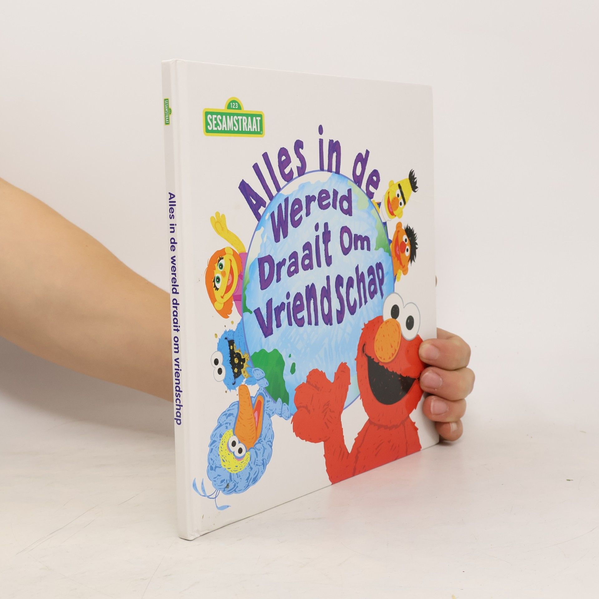 Various authors Sesamstraat. Alles in de wereld Draait om Vriendschap
