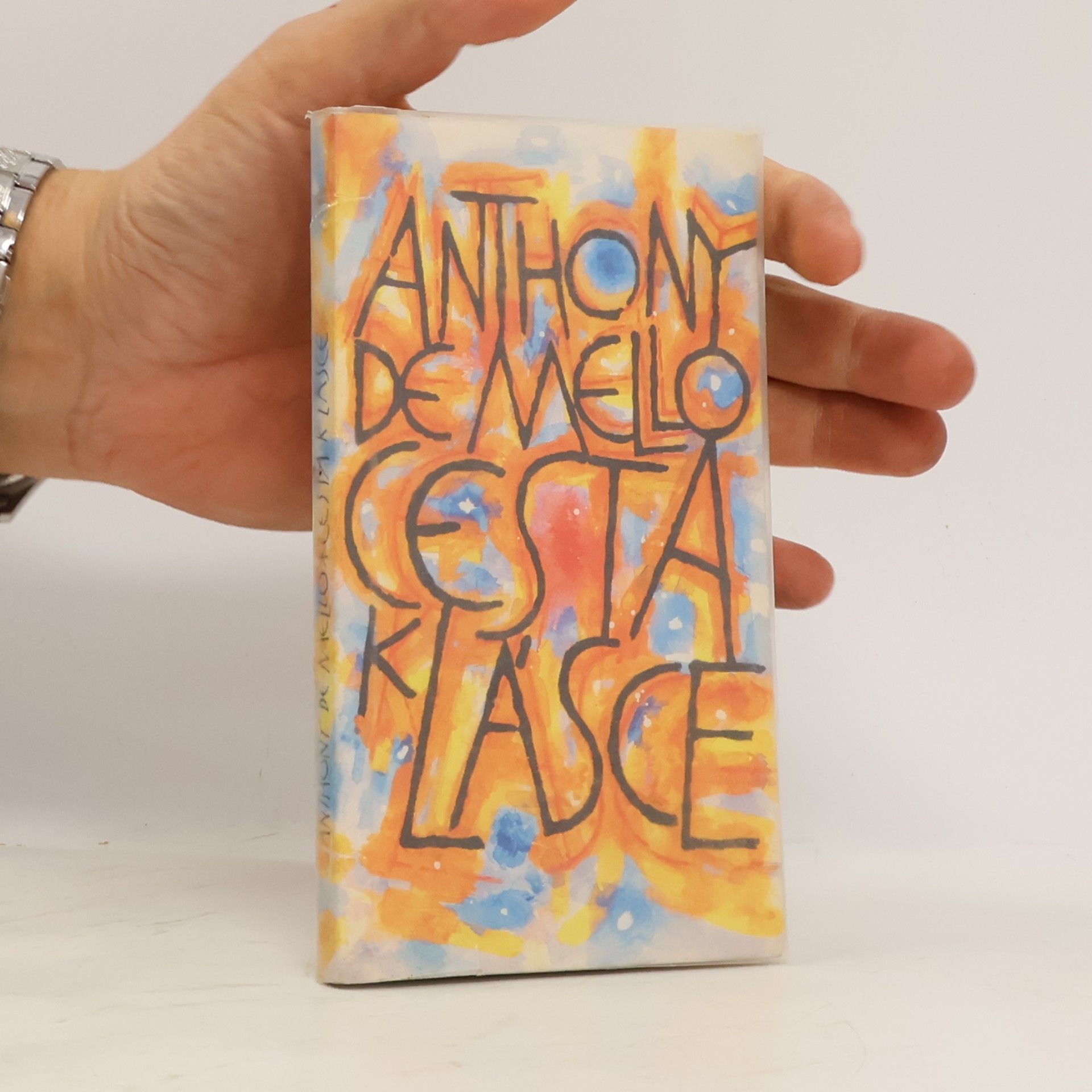 Anthony De Mello Cesta k lásce