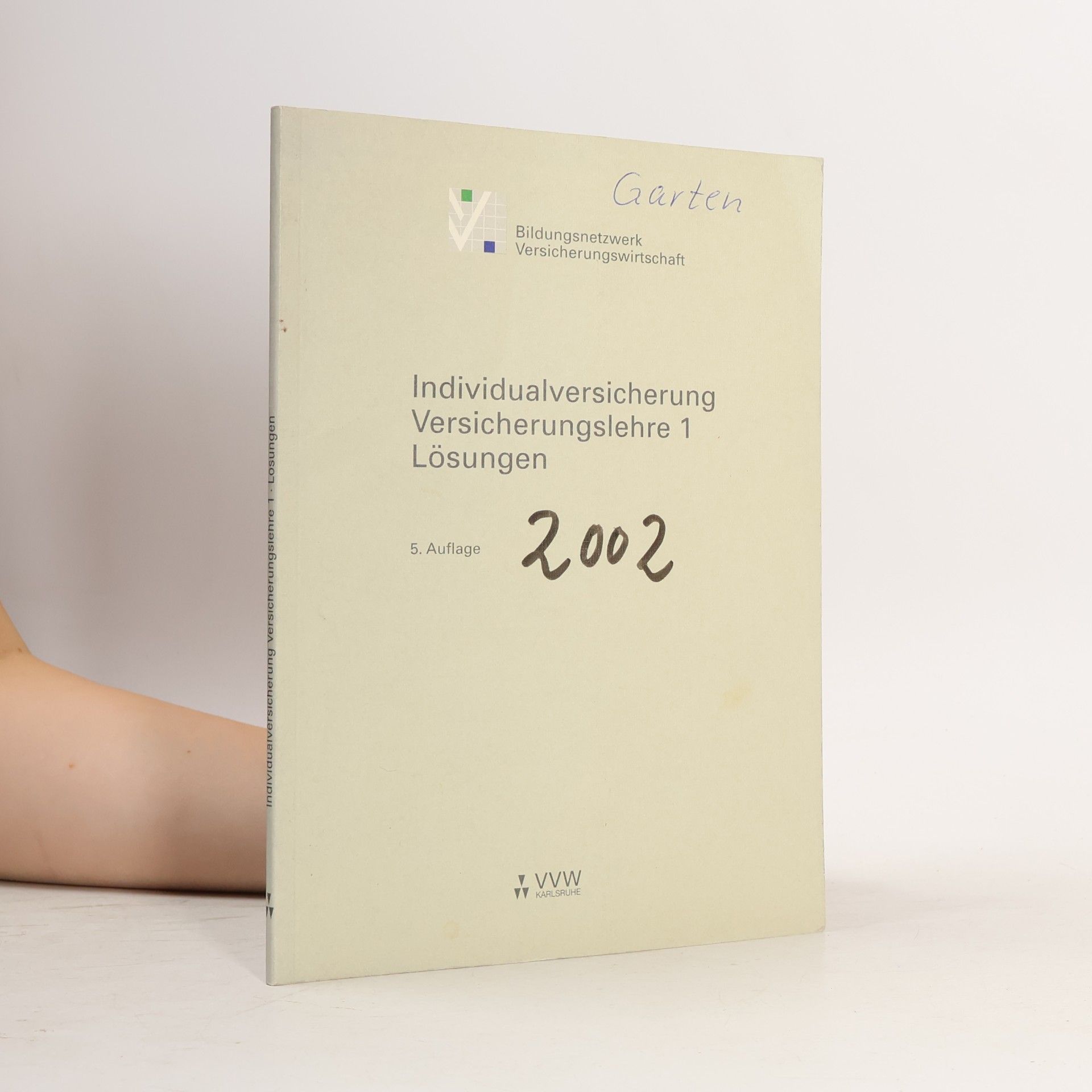 Autorenkollektiv Individualversicherung Versicherungslehre 1