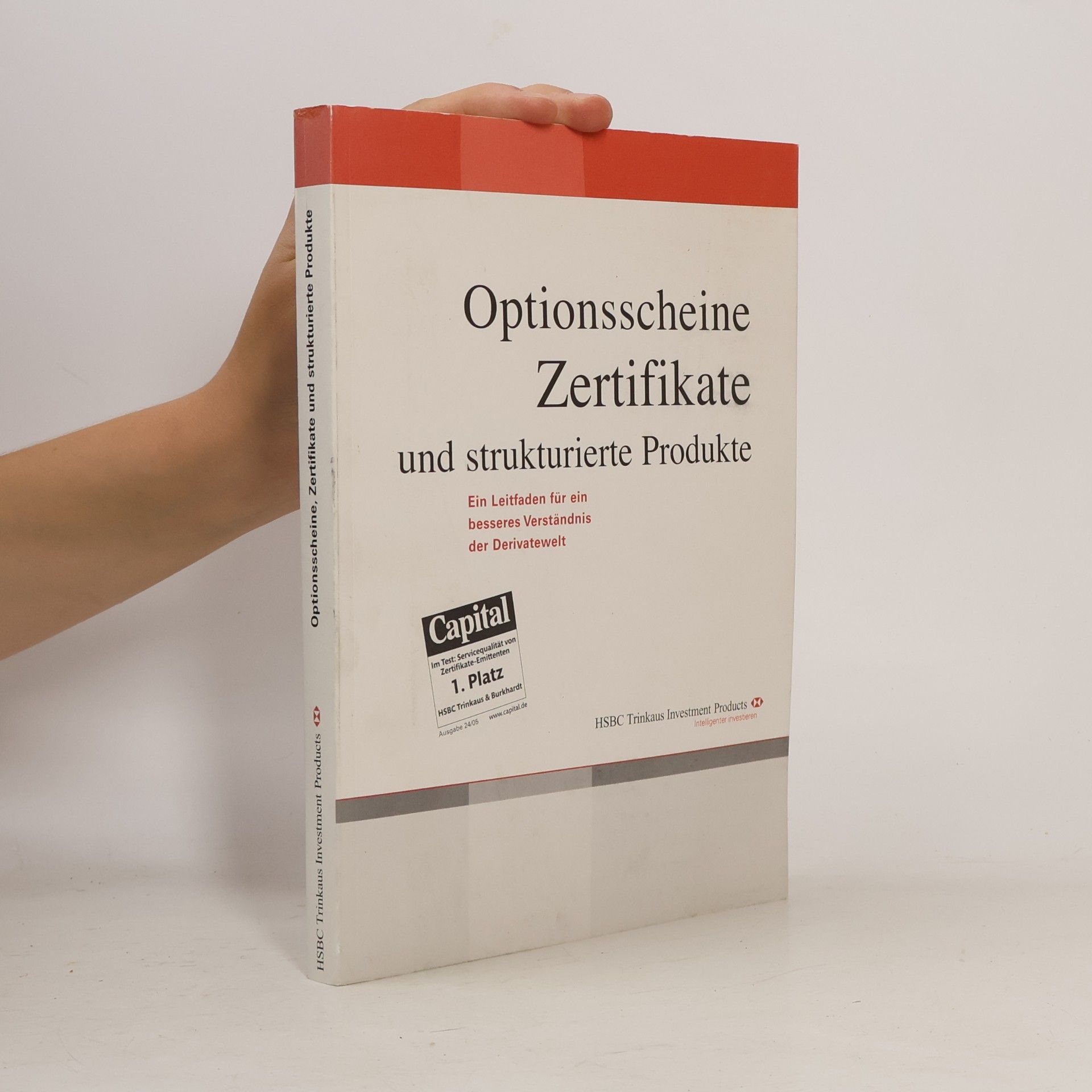 Autorenkollektiv Optionsscheine Zertifikate und strukturierte Produkte