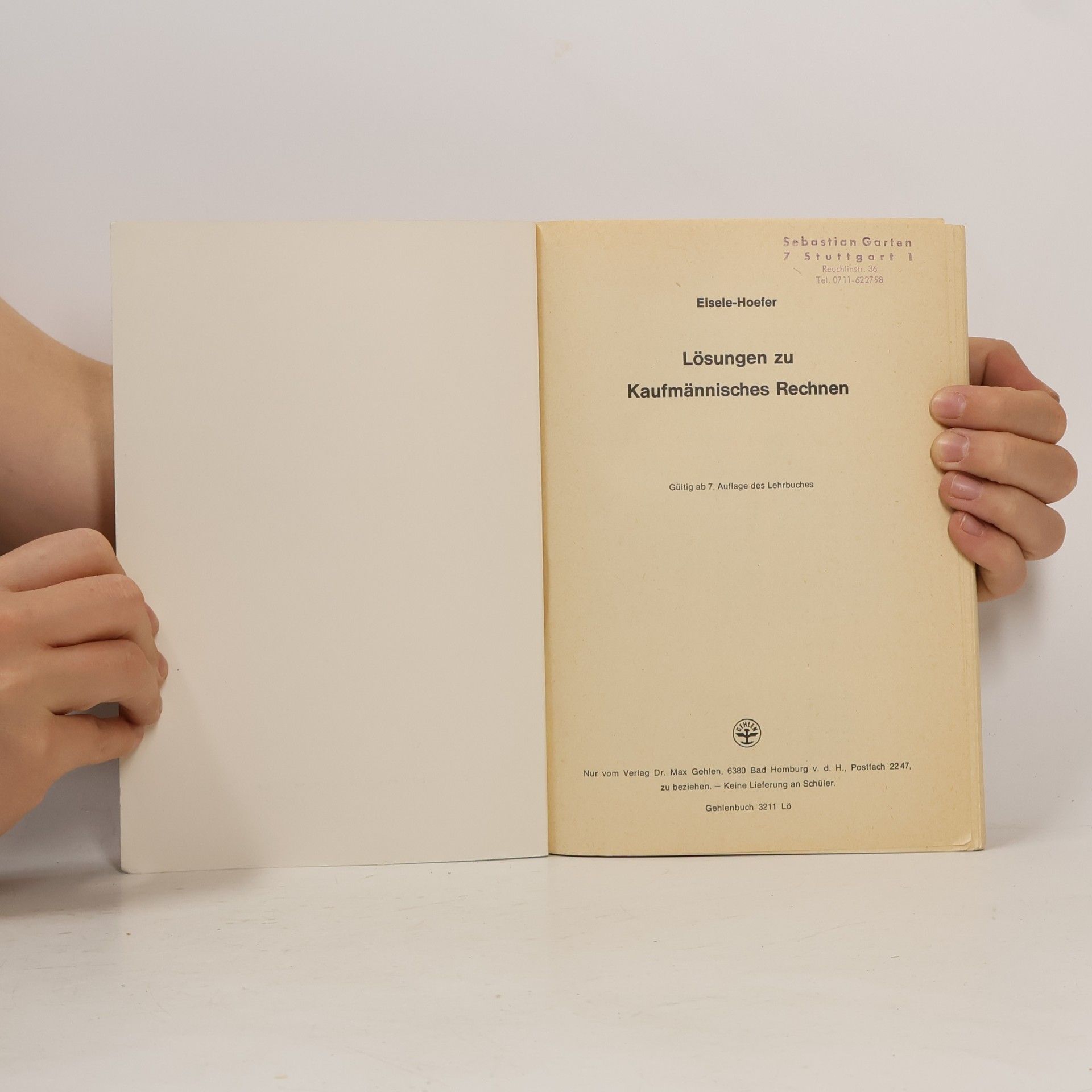 Autorenkollektiv Lösungen zu Kaufmännisches Rechnen