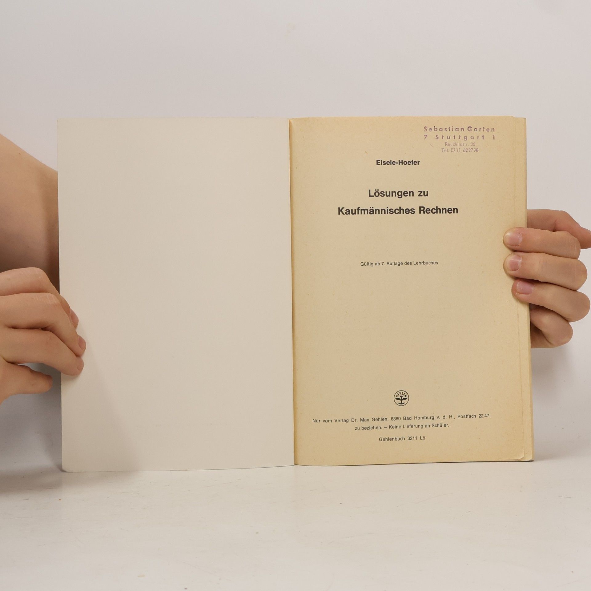 Autorenkollektiv Lösungen zu Kaufmännisches Rechnen