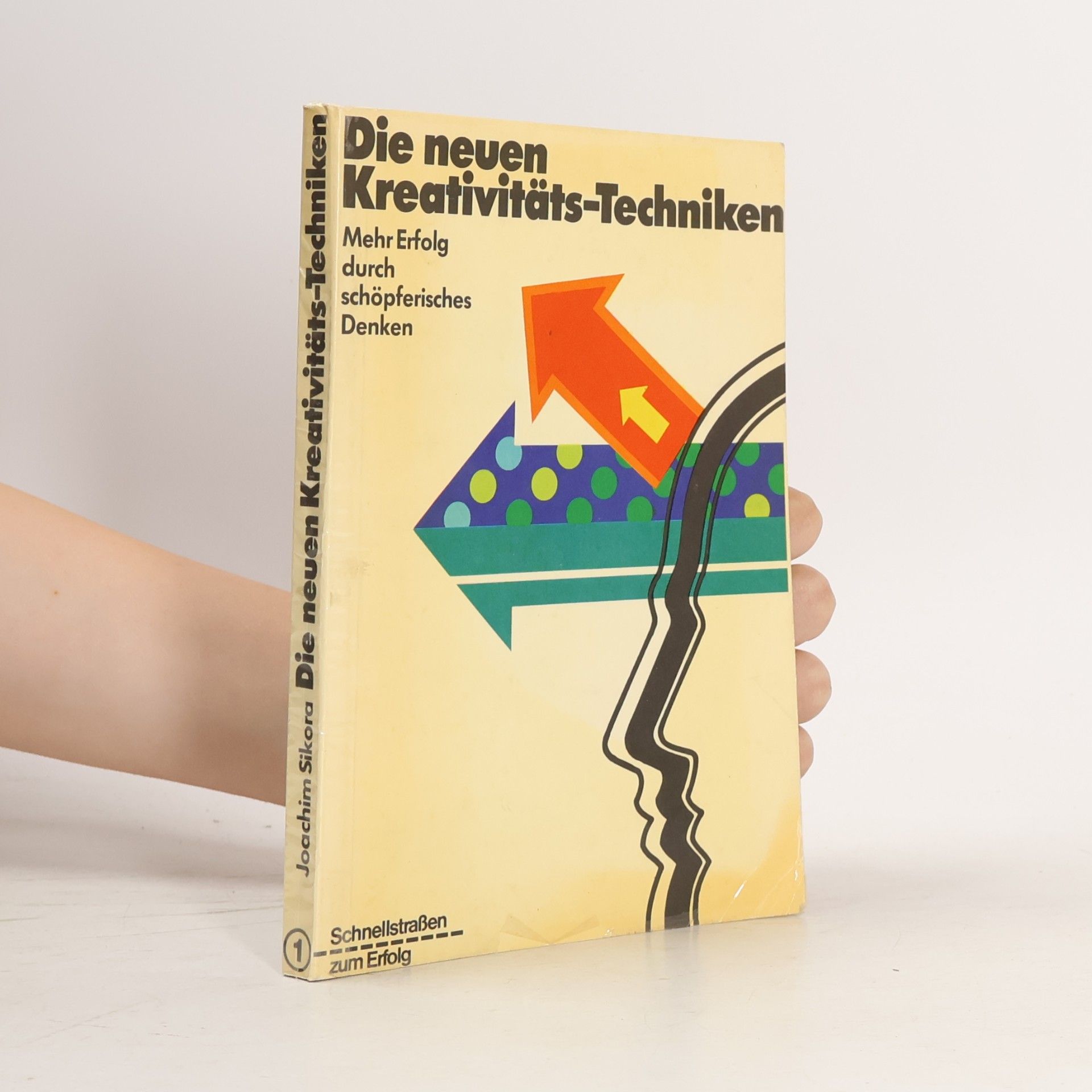 Joachim Sikora Die neuen Kreativitätstechniken