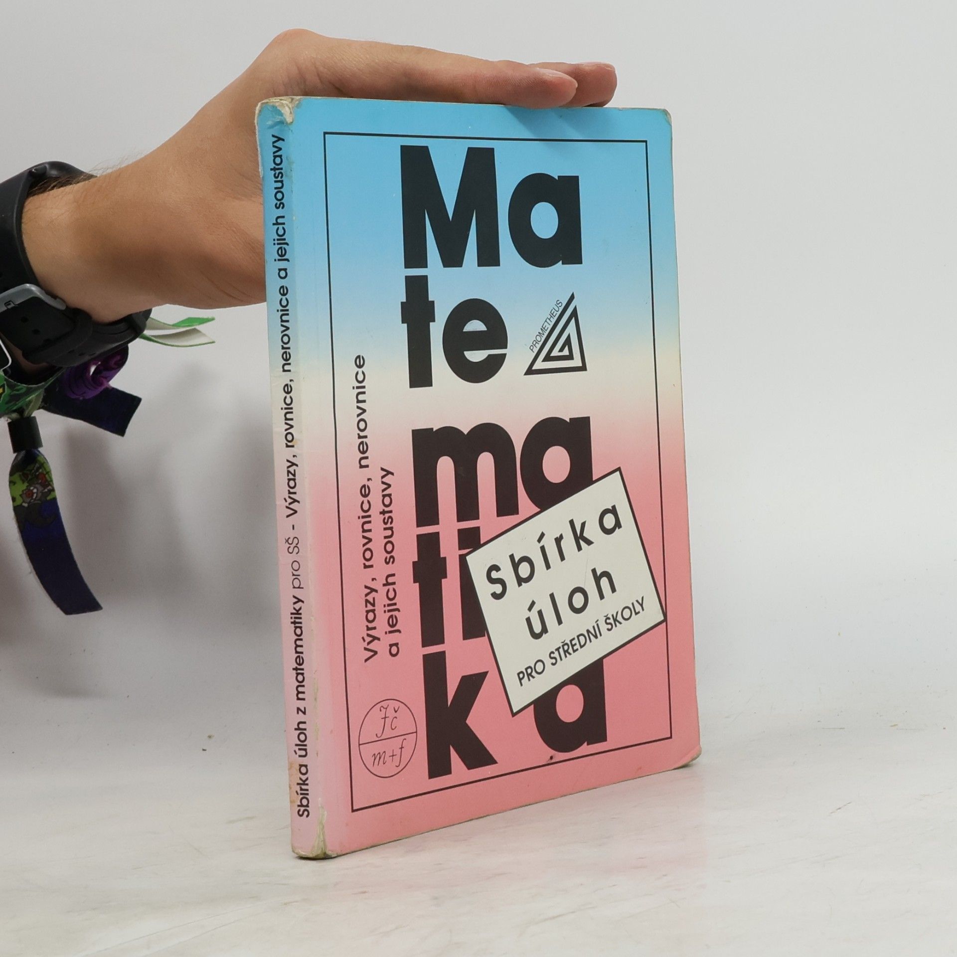 František Janeček Sbírka úloh z matematiky pro střední školy