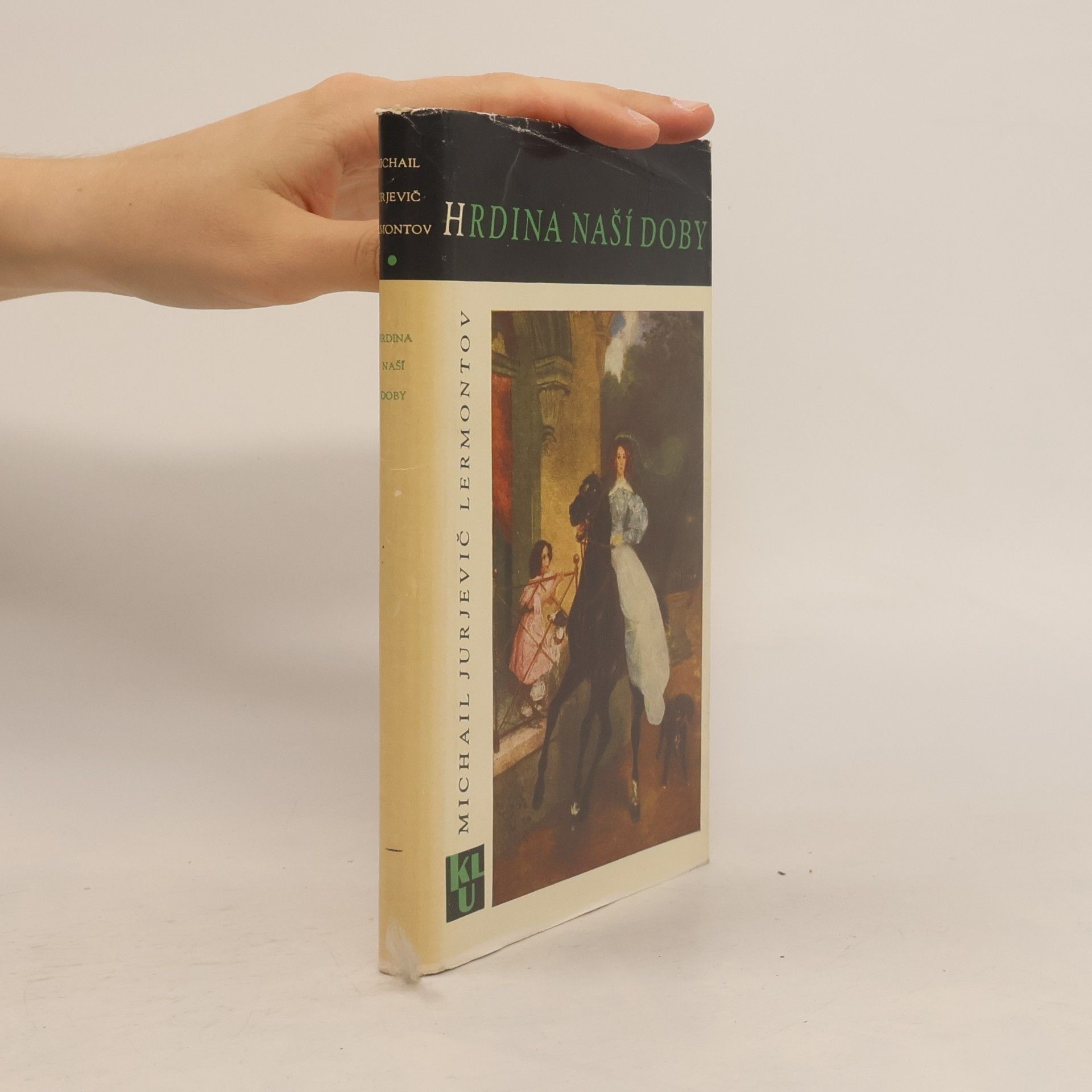 Mikhail Lermontov Hrdina naší doby