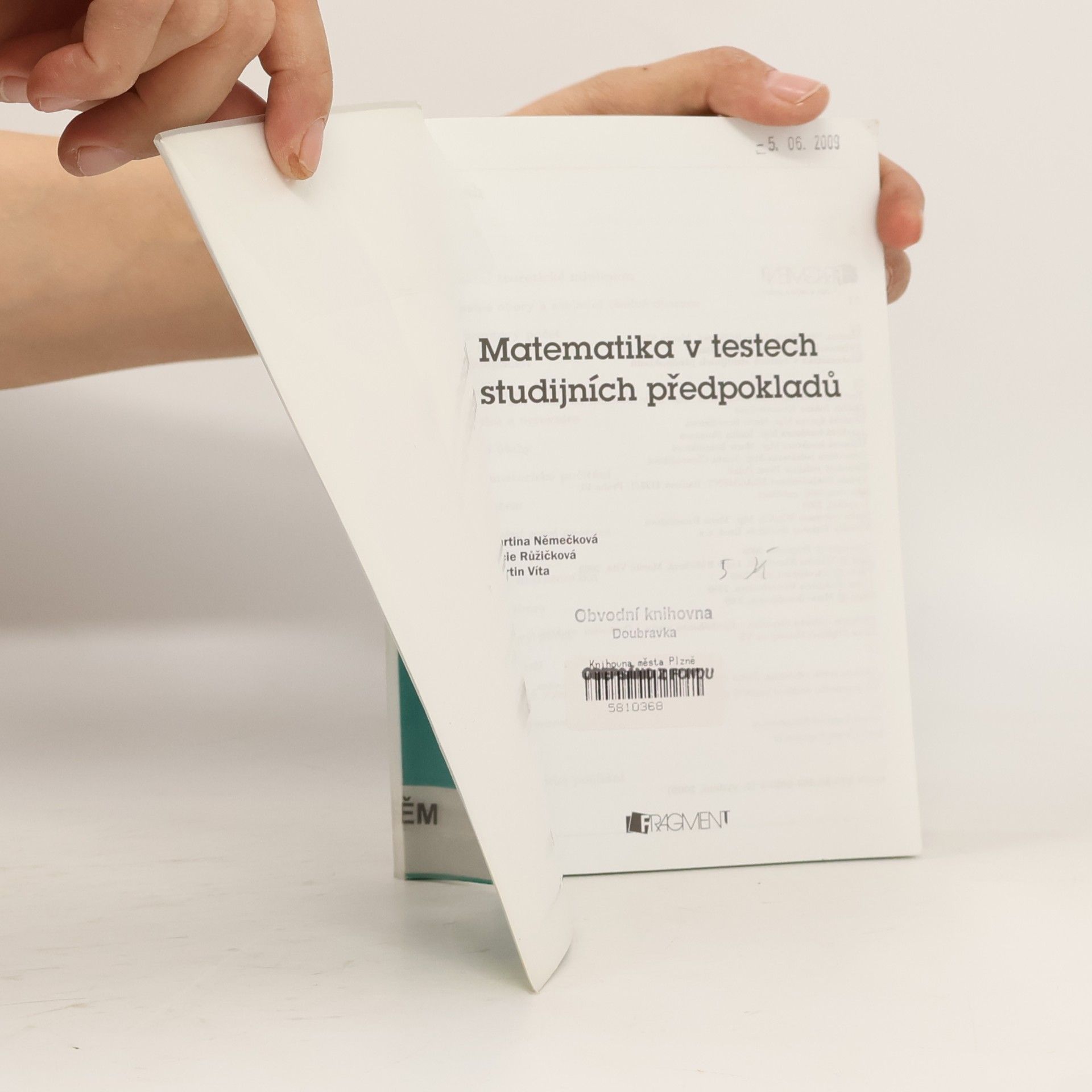 Kolektív autorov Přijímací zkoušky na vysoké školy. Matematika v testech studijních předpokladů