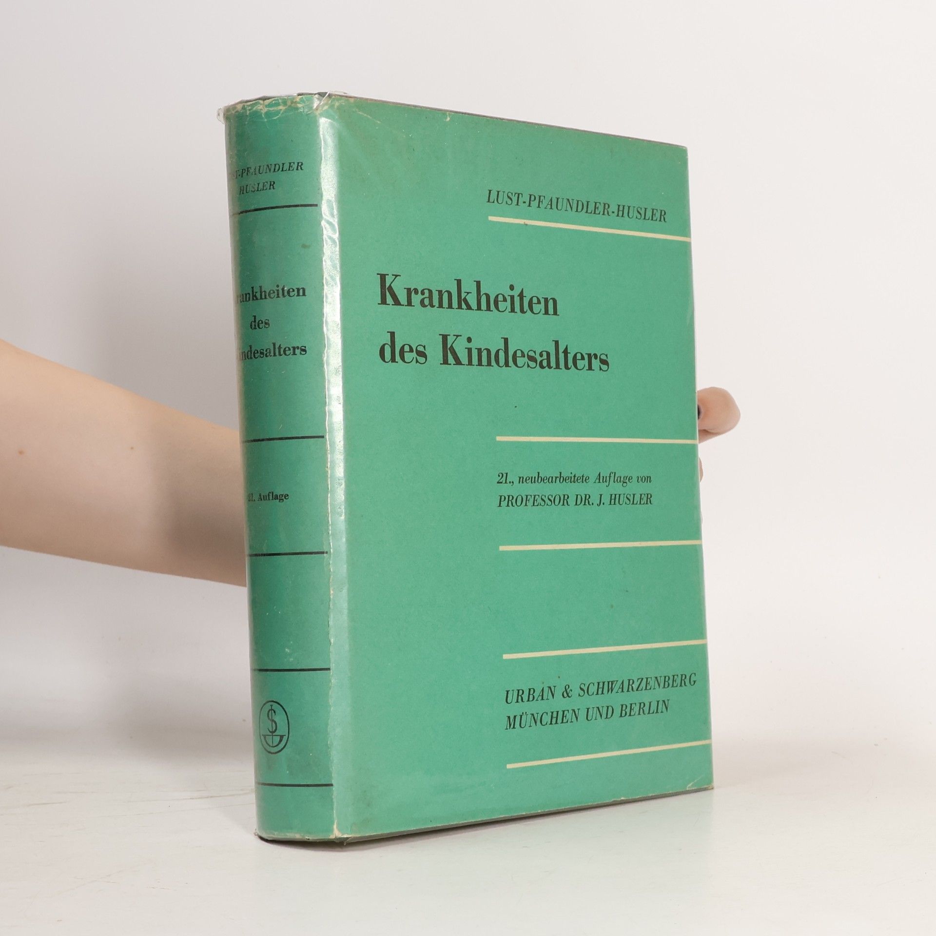 Franz Lust Krankheiten des Kindesalters