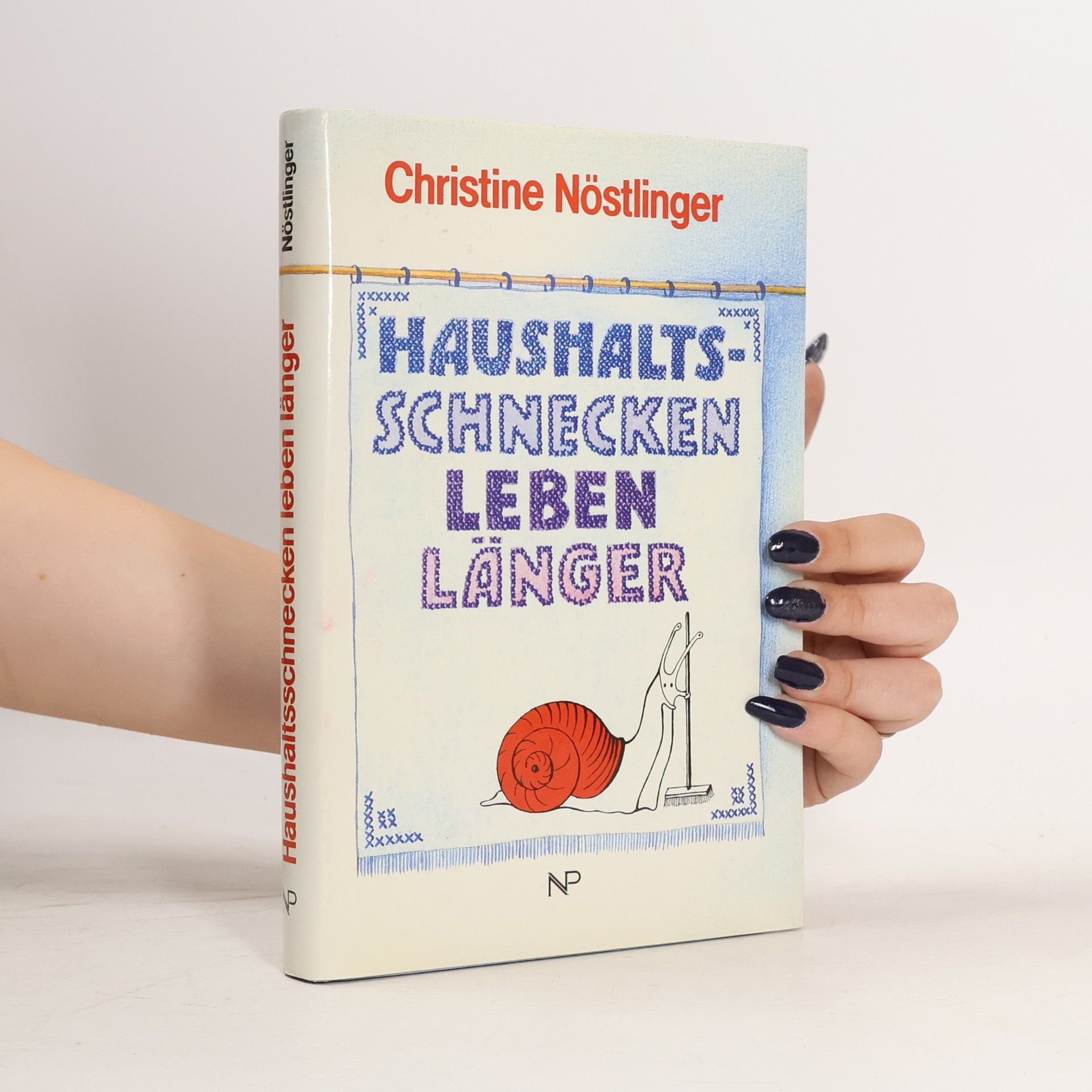Christine Nöstlinger Haushaltsschnecken leben länger