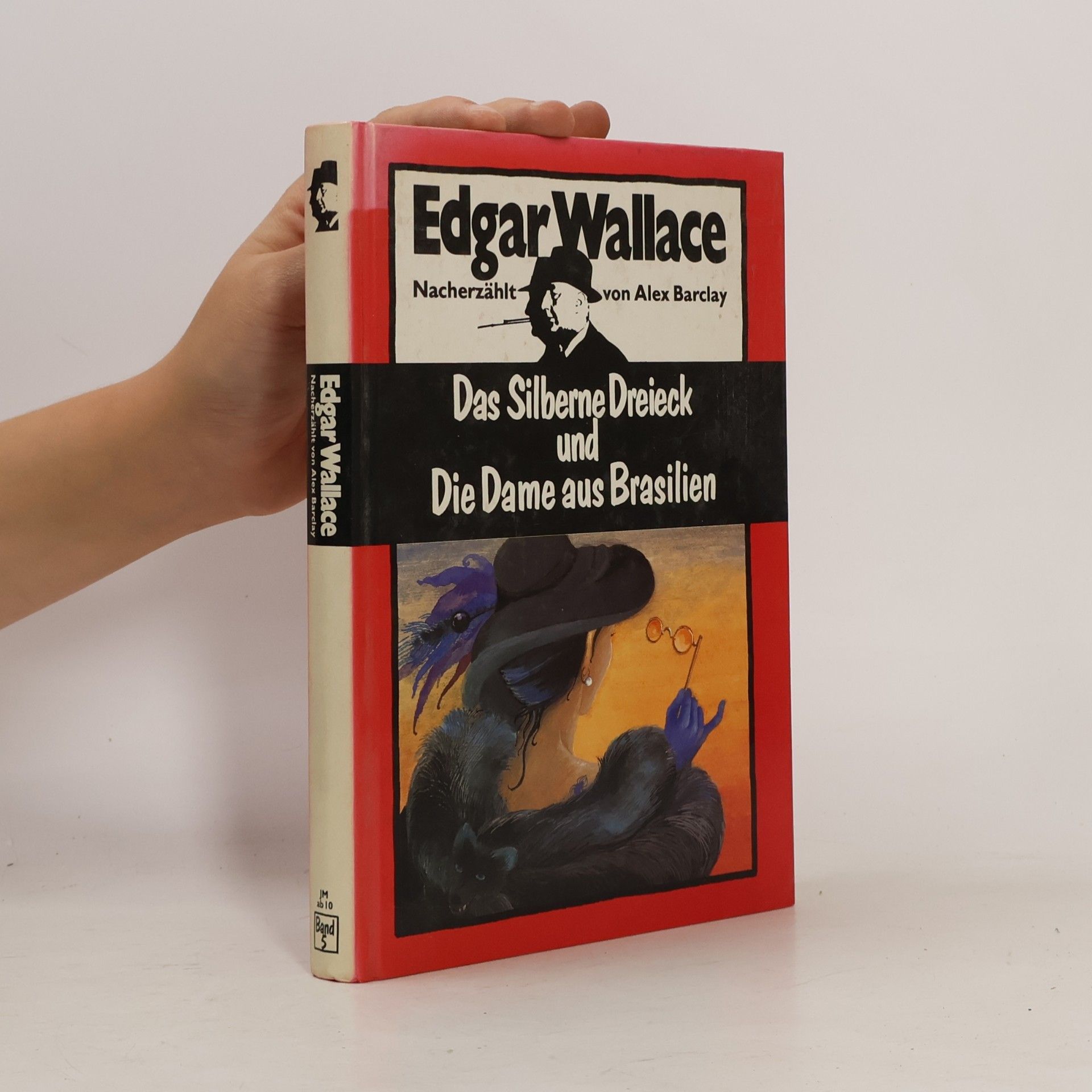 Edgar Wallace Das silberne Dreieck und die Dame aus Brasilien