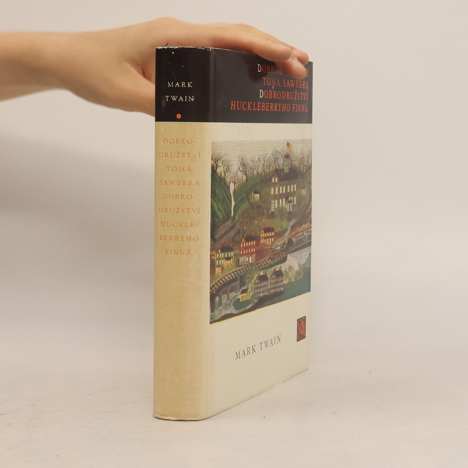 Mark Twain Dobrodružství Toma Sawyera. Dobrodružství Huckleberryho Finna