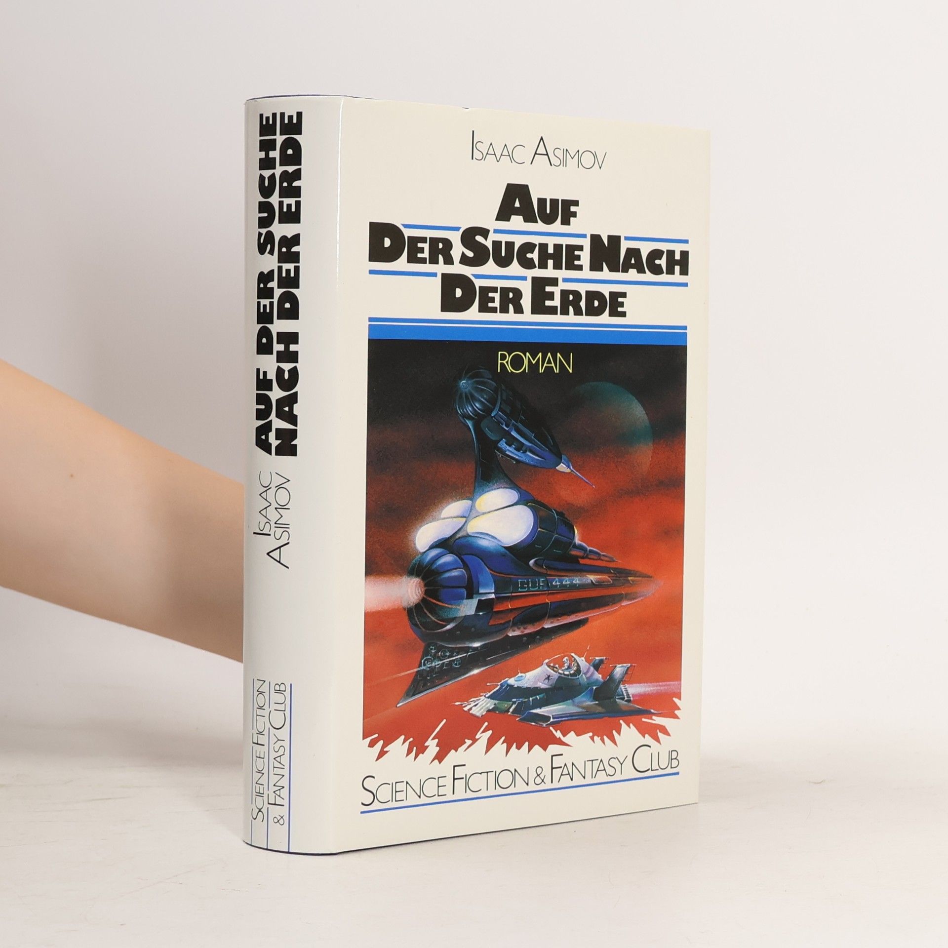 Isaac Asimov Auf der Suche nach der Erde