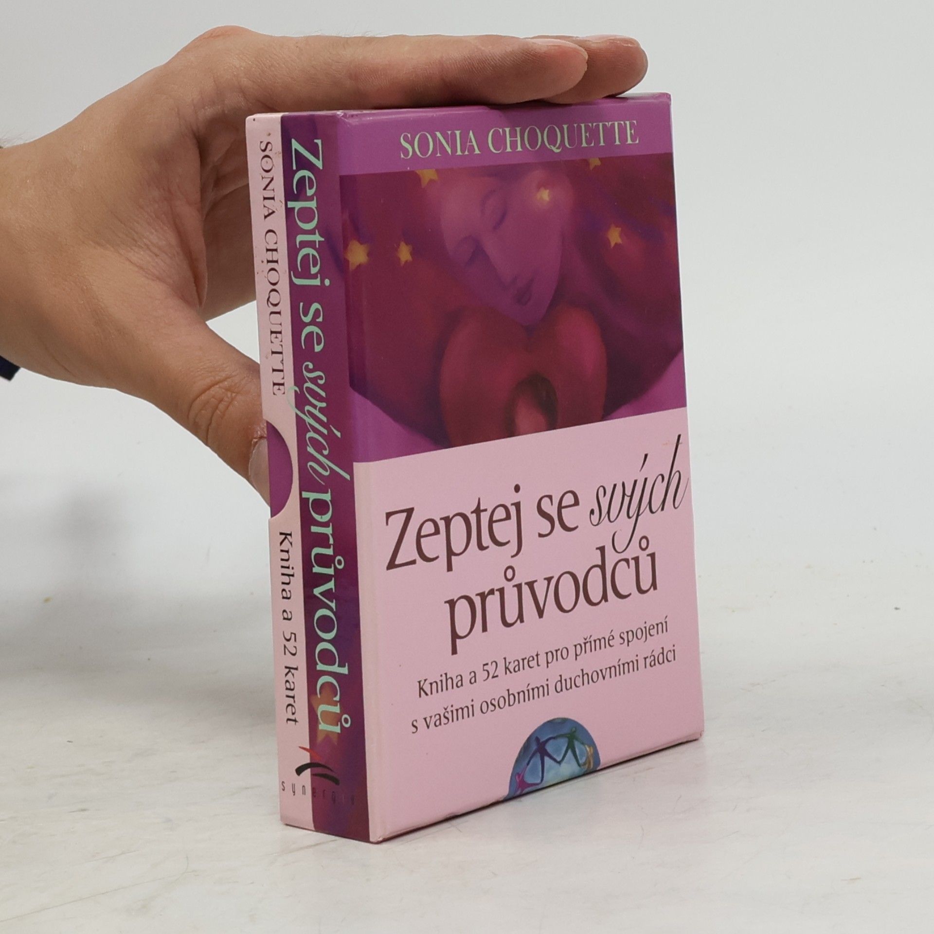 Sonia Choquette Zeptej se svých průvodců