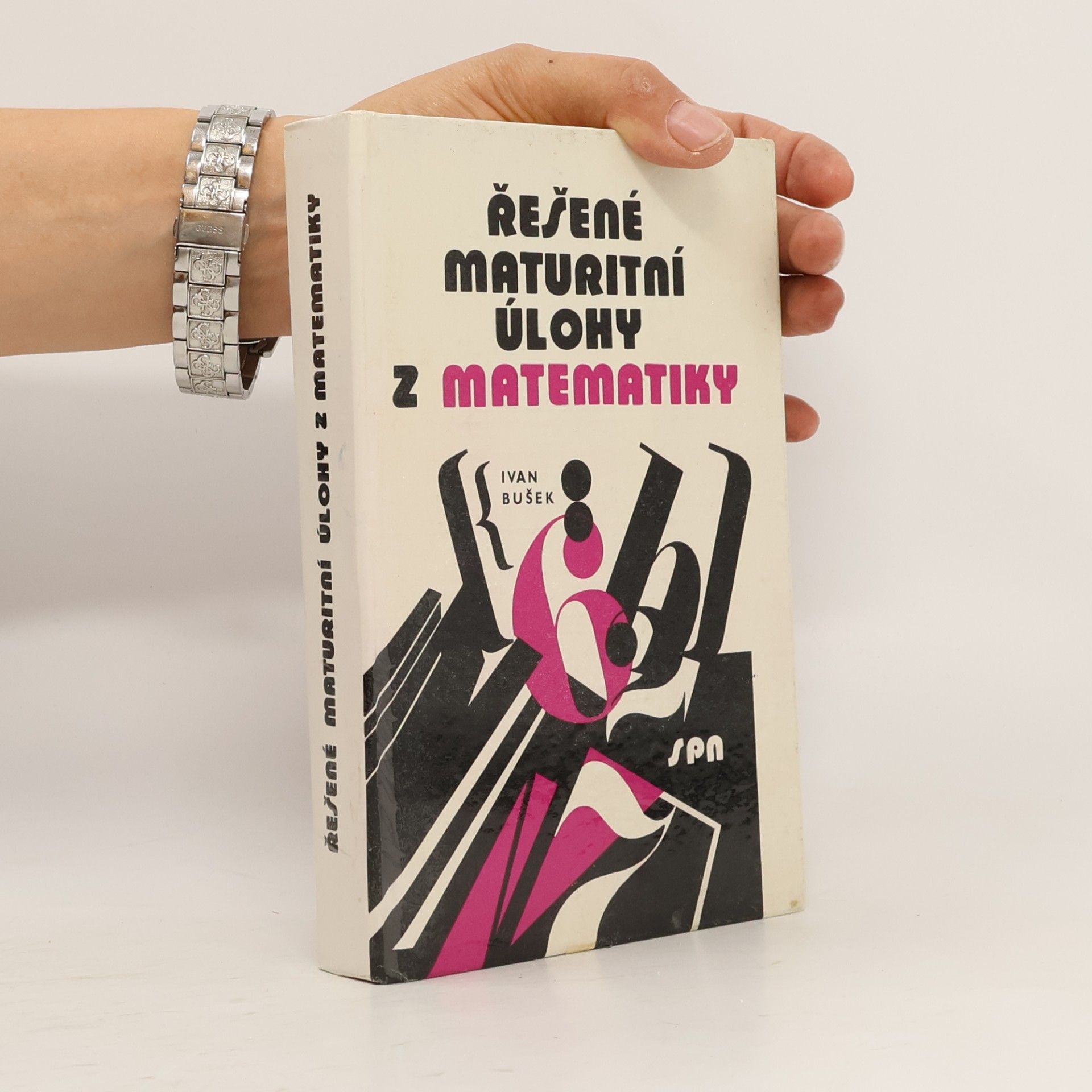 Ivan Bušek Řešené maturitní úlohy z matematiky