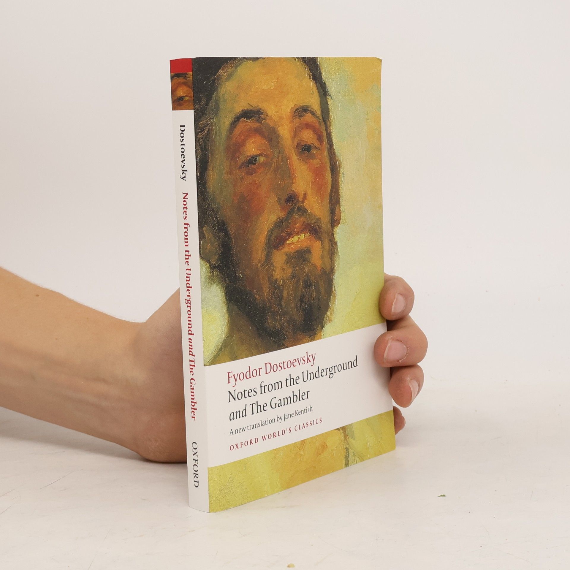 Fjodor Michajlovič Dostojevskij Notes from the Underground and The Gambler