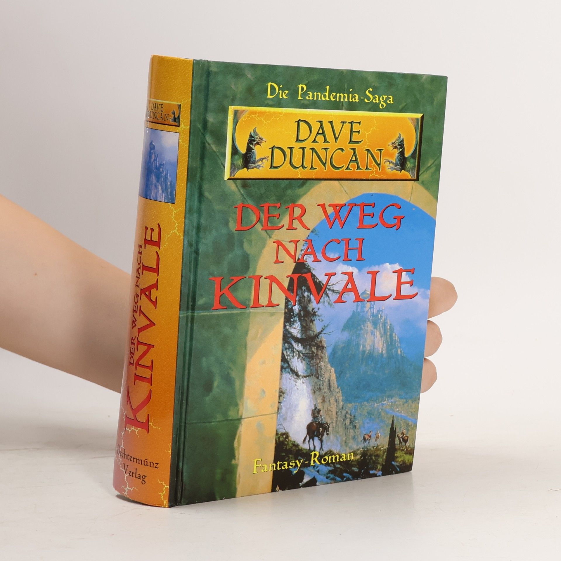 Dave Duncan Der weg nach Kinvale